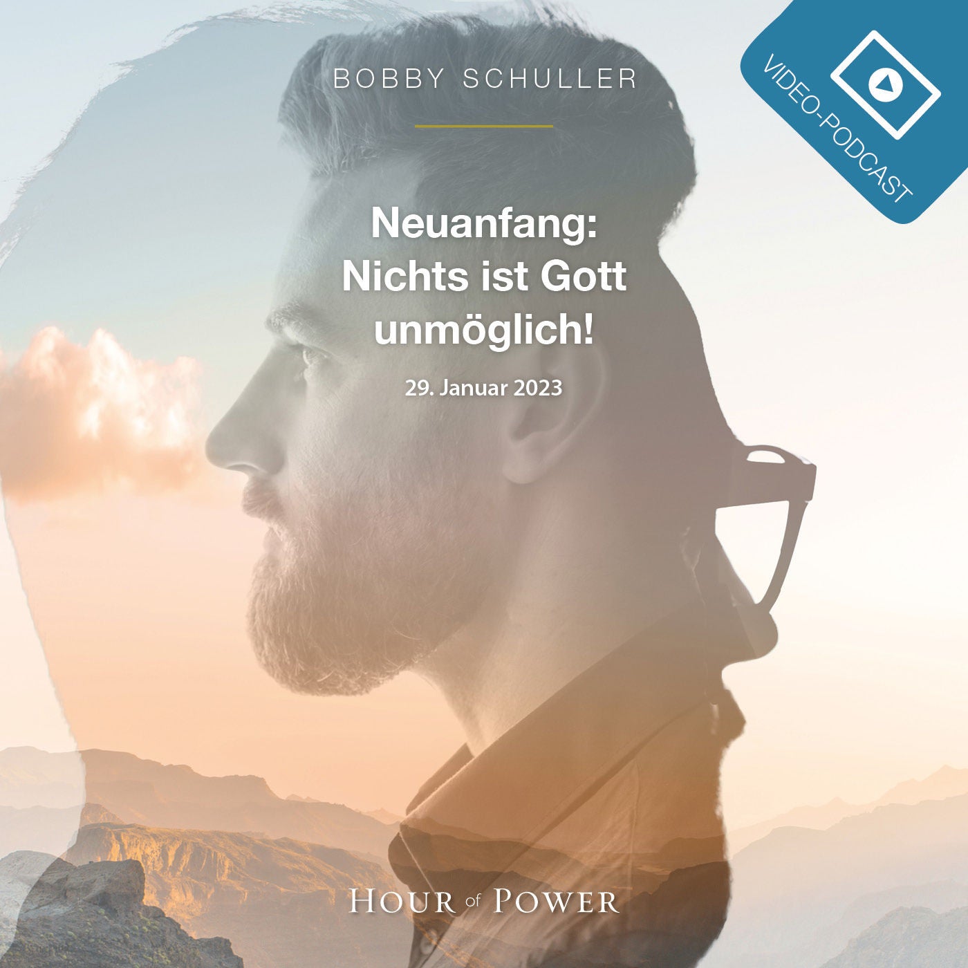 Neuanfang: Nichts ist Gott unmöglich! - Predigt von Bobby Schuller