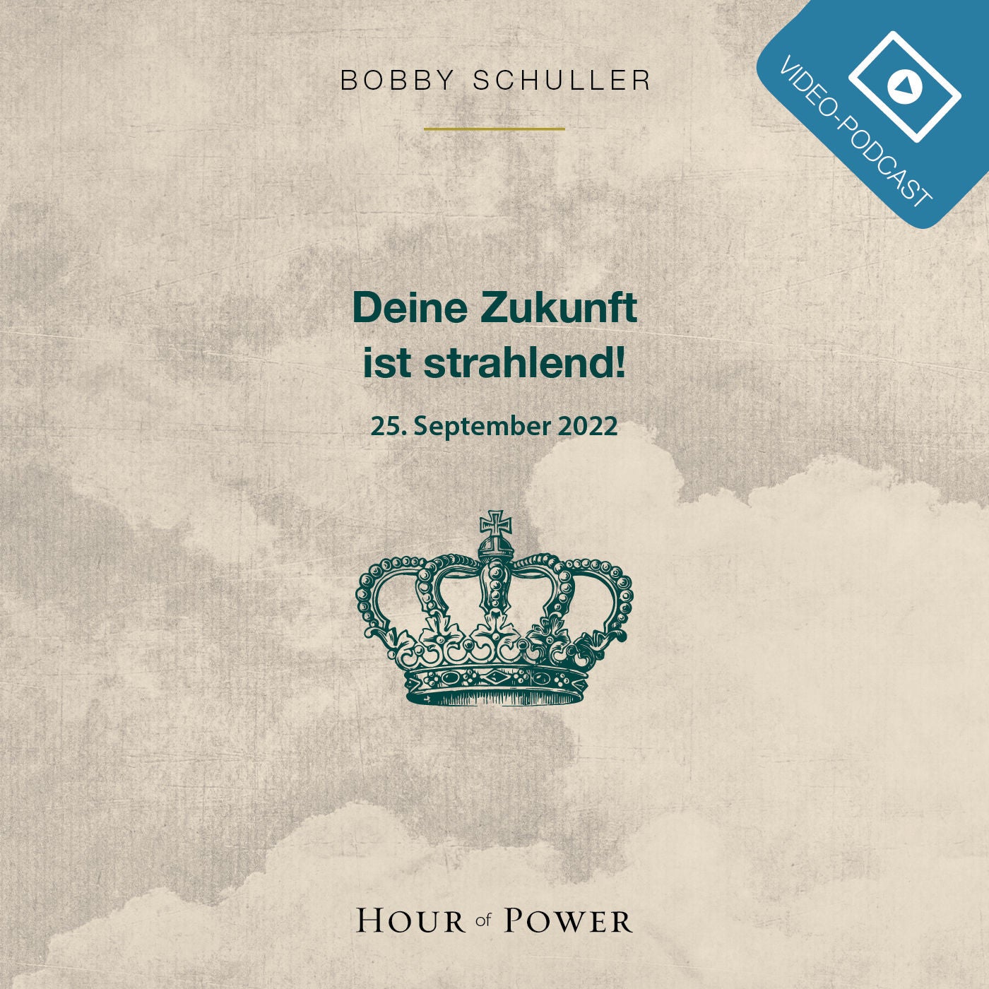 Deine Zukunft ist strahlend! - Predigt von Bobby Schuller