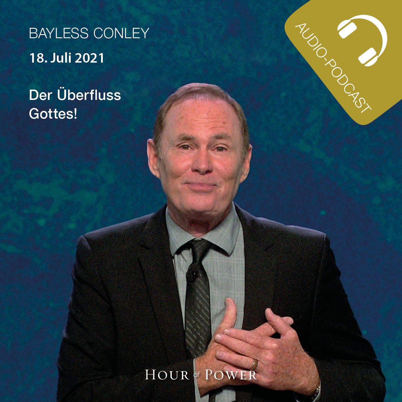 Der Überfluss Gottes! - Predigt von Gastprediger Bayless Conley