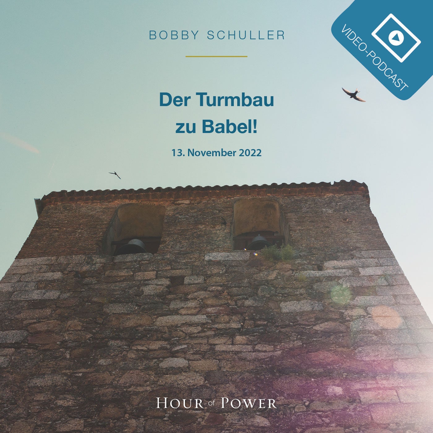 Der Turmbau zu Babel! - Predigt von Bobby Schuller
