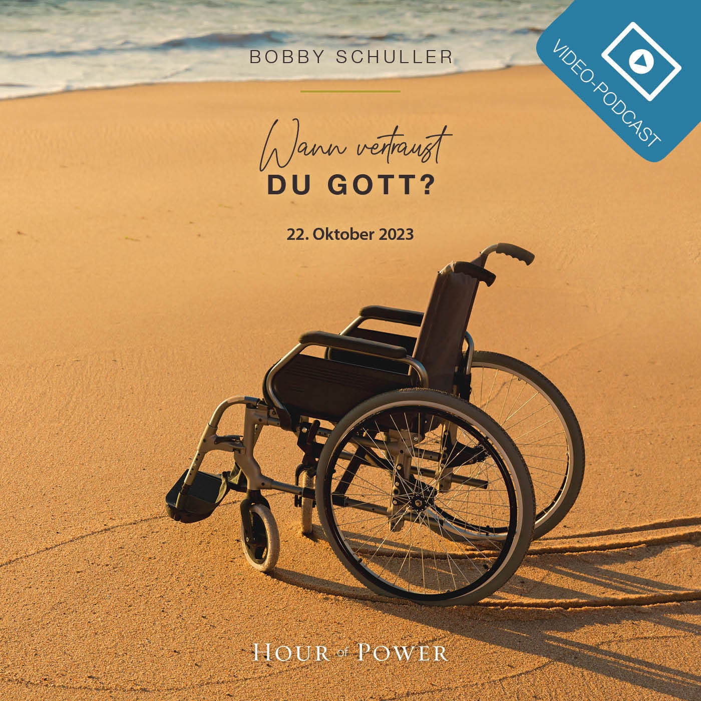 Wann vertraust Du Gott? - Predigt von Bobby Schuller