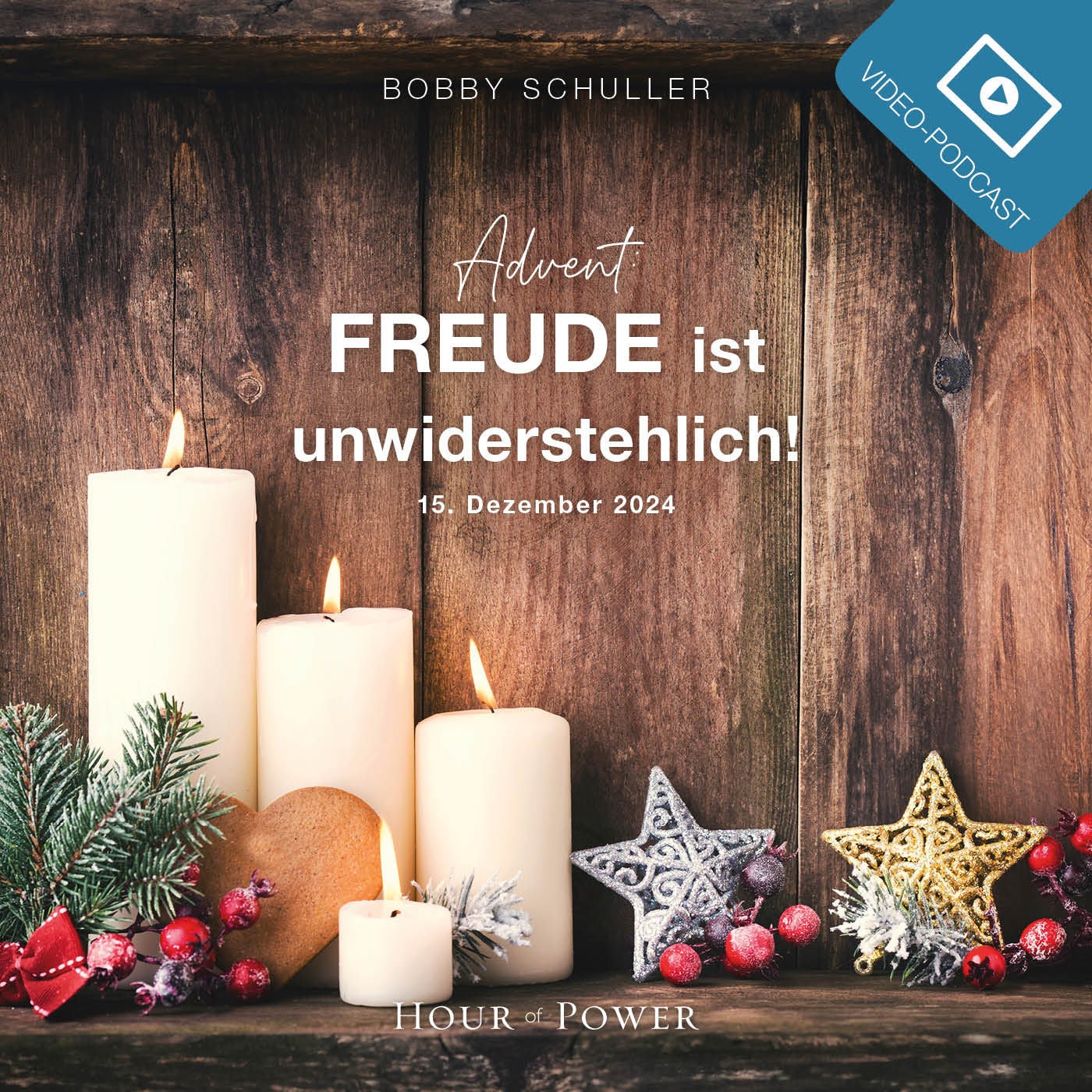 Advent: Freude ist unwiderstehlich! - Predigt von Bobby Schuller
