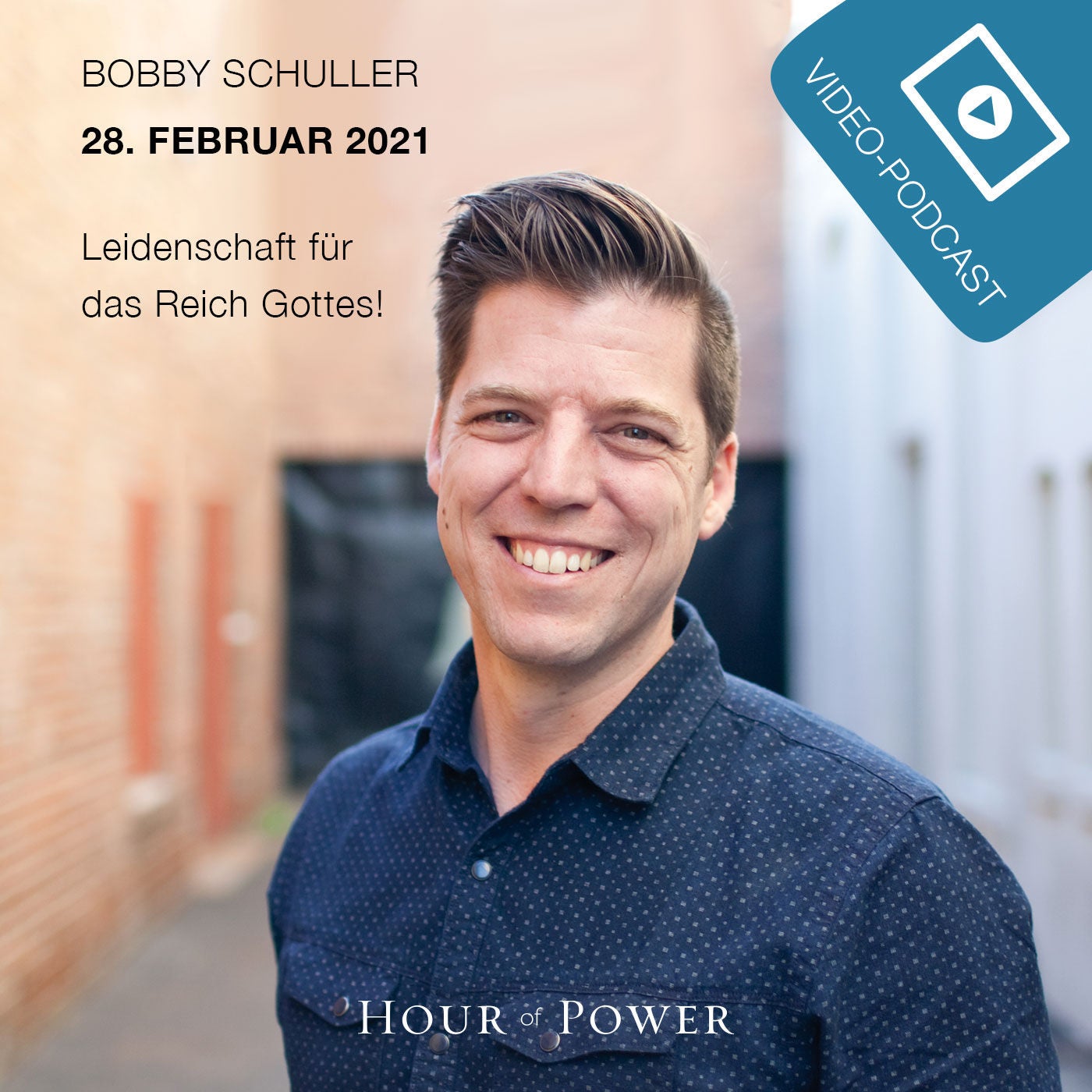 Leidenschaft für das Reich Gottes! - Predigt von Bobby Schuller