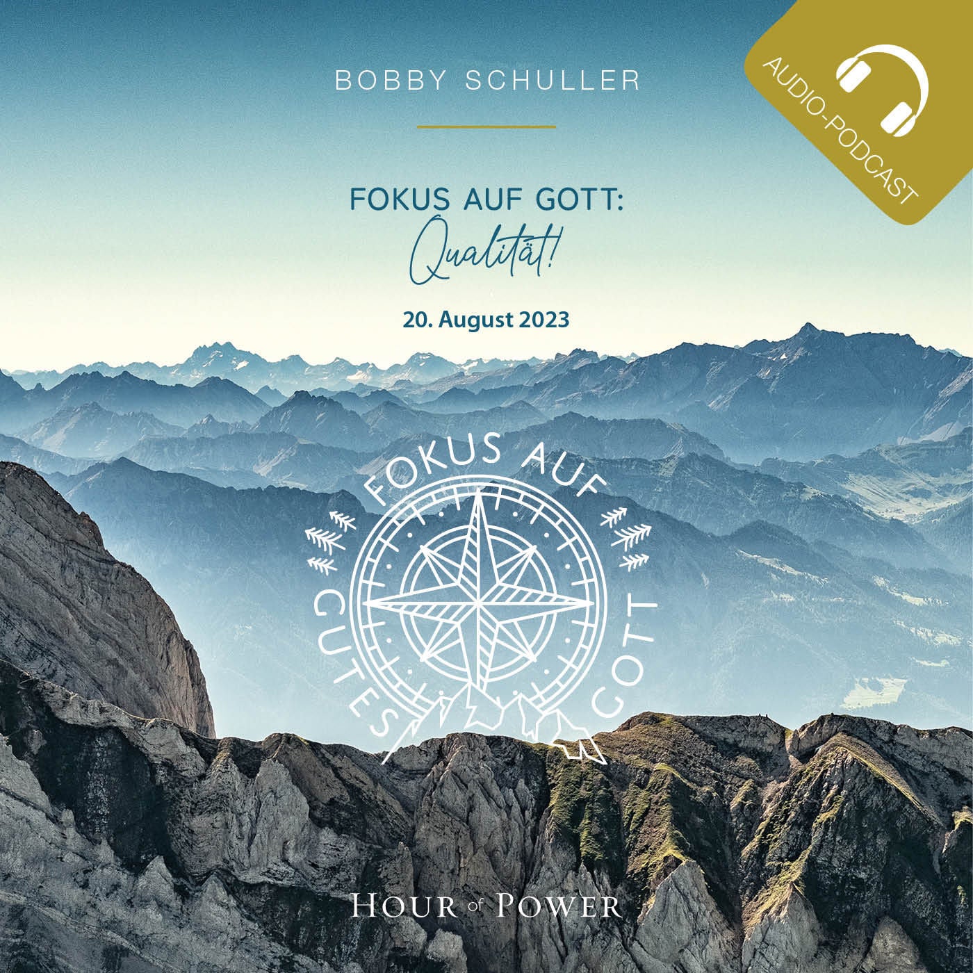 Fokus auf Gott: Qualität! - Predigt von Bobby Schuller