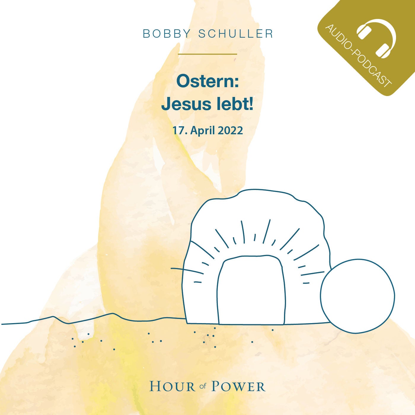 Ostern: Jesus lebt - Predigt von Bobby Schuller