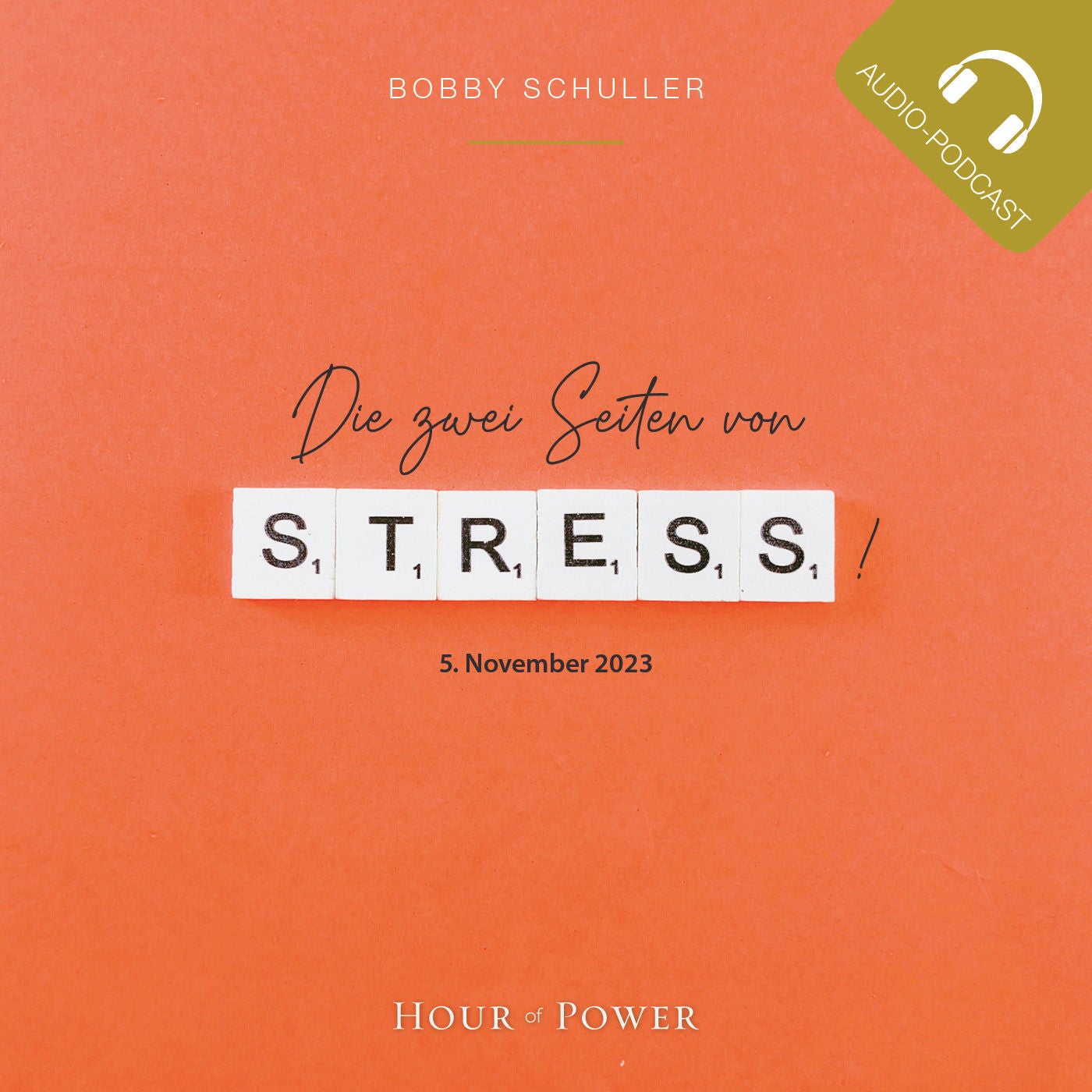 Die zwei Seiten von Stress! - Predigt von Bobby Schuller