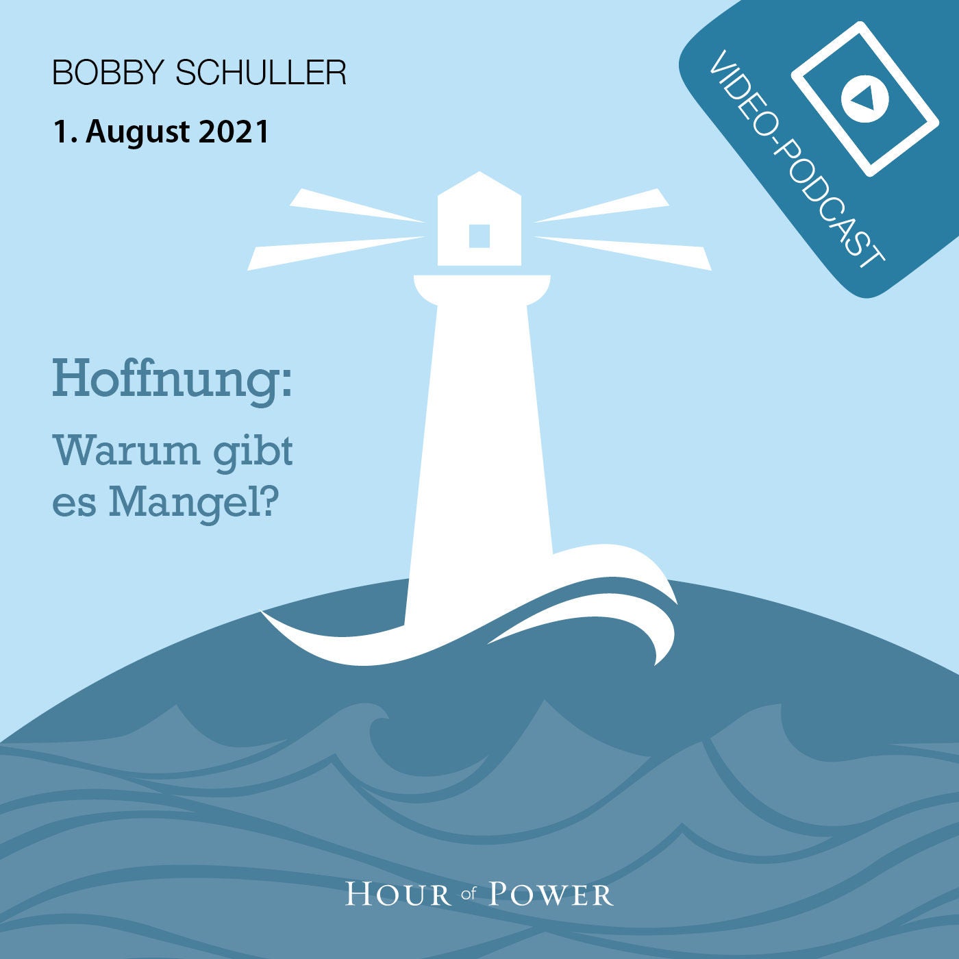 Hoffnung: Warum gibt es Mangel? - Predigt von Bobby Schuller