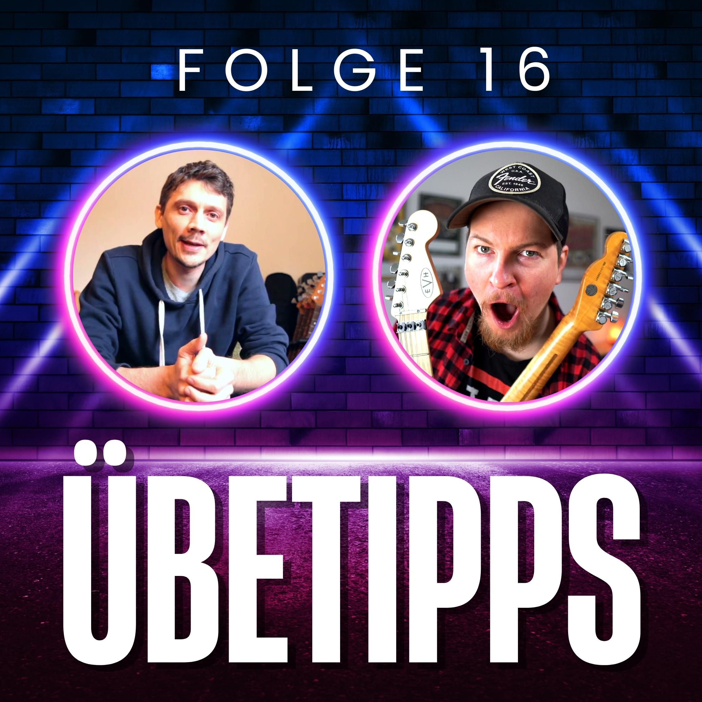 16. Übetipps