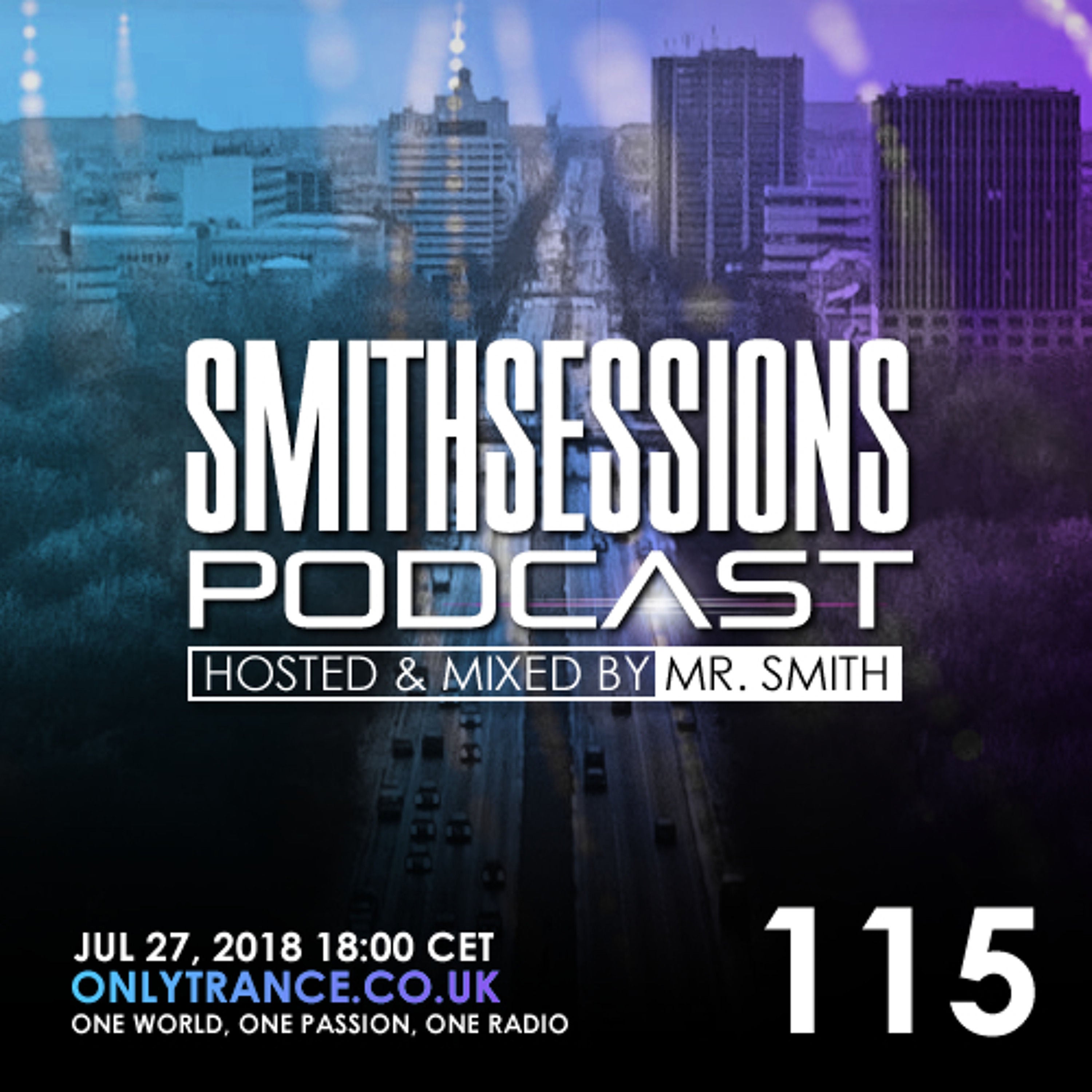 Mr. Smith - Smith Sessions 115 (27-07-2018)