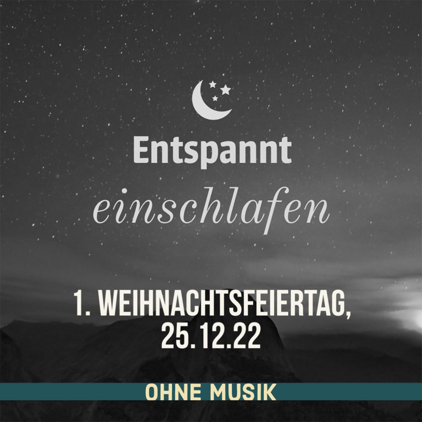 (ohne Musik) Entspannt einschlafen am 1. Weihnachtsfeiertag, 25.12.22