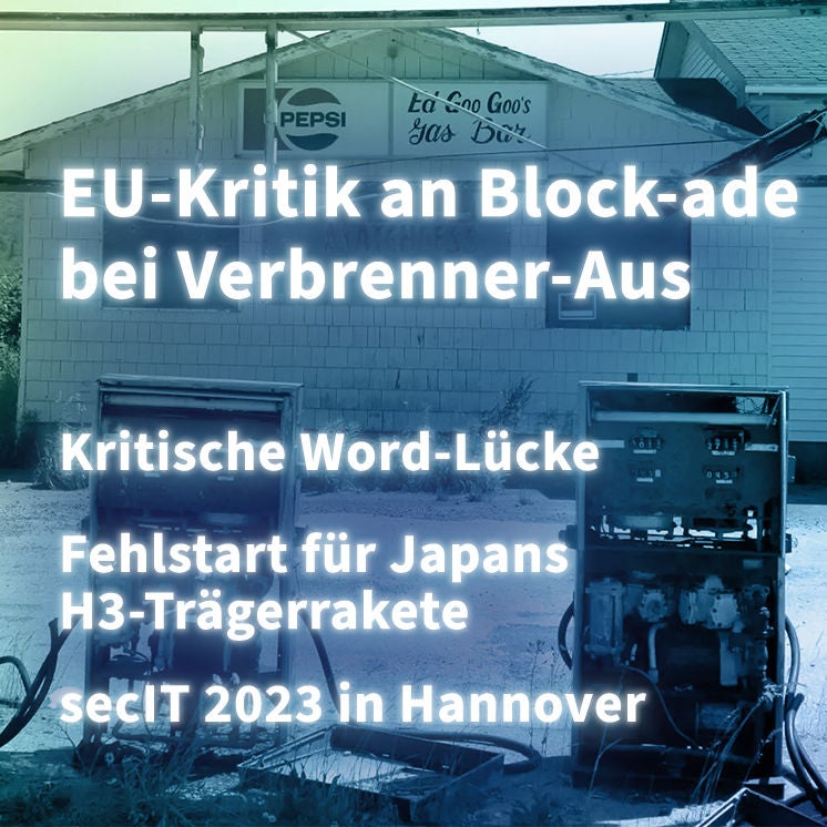 Kurz informiert vom 07.03.2023 by heise online