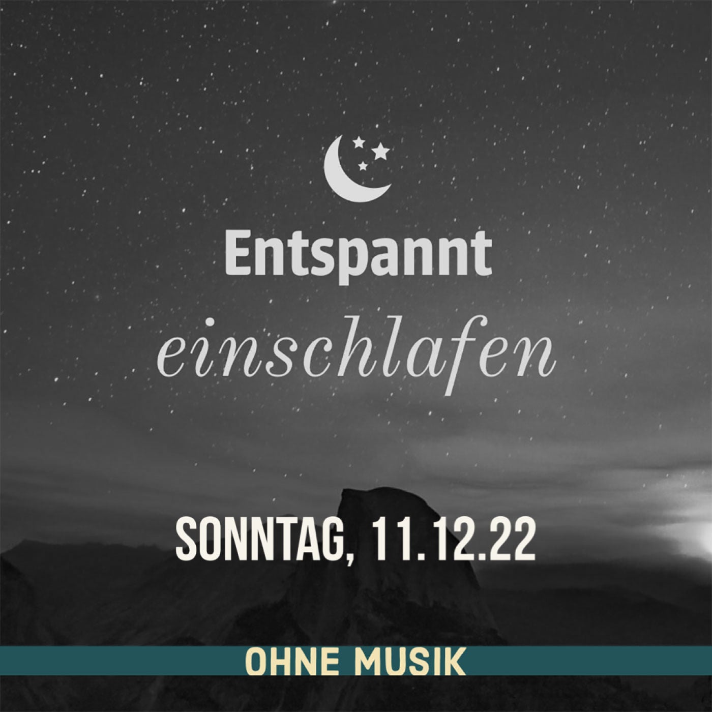 (ohne Musik) Entspannt einschlafen am Sonntag, 11.12.22
