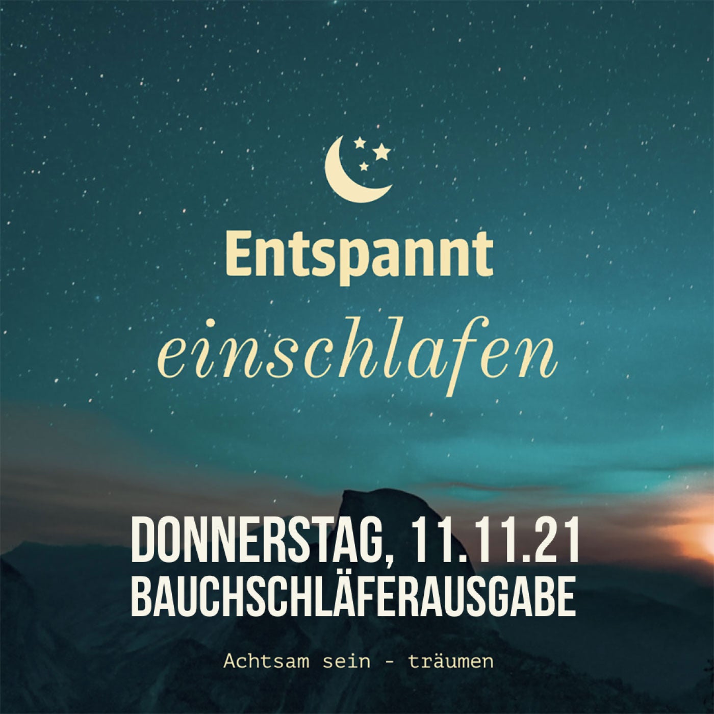 Entspannt einschlafen am Donnerstag, 11.11.21