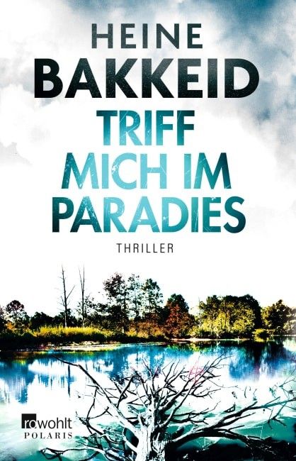 [Podcast] Fesselnd, aber mit bekannten Mustern: Meine Rezension zu Heine Bakkeids „Triff mich im Paradies“