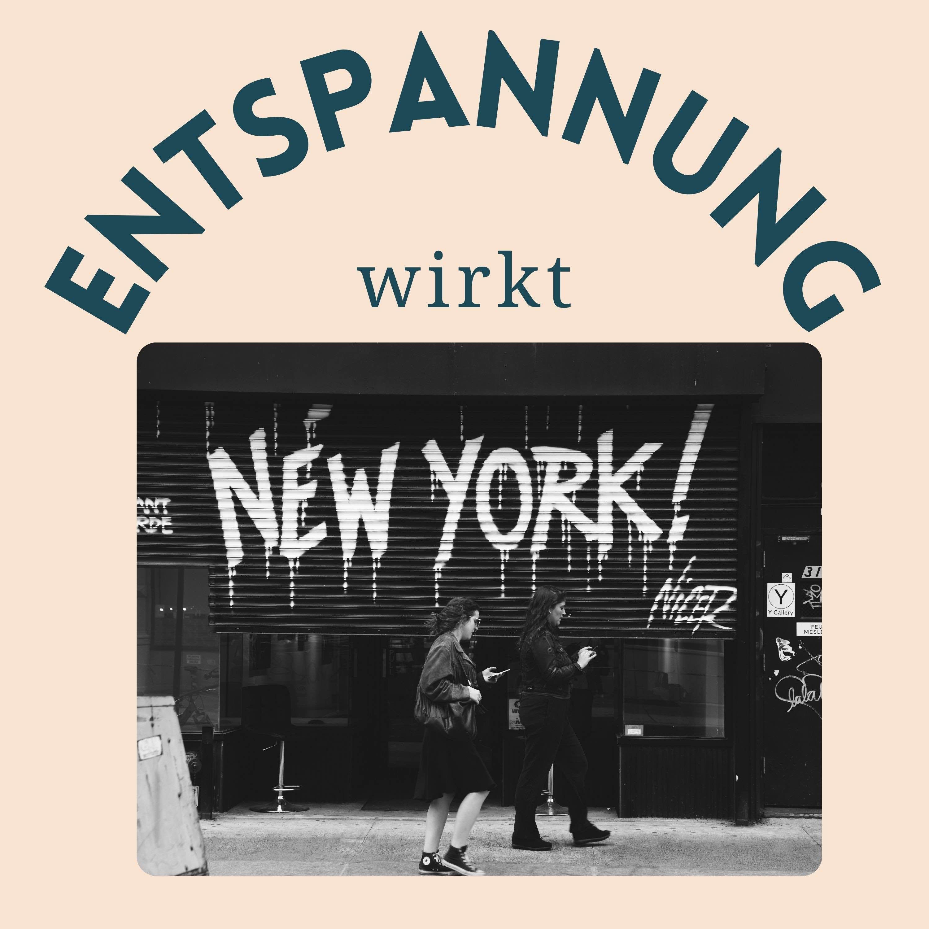 Autogenes Training in New York – Entspannend durch die Stadt, die niemals schläft 🌇 (40 Min.)
