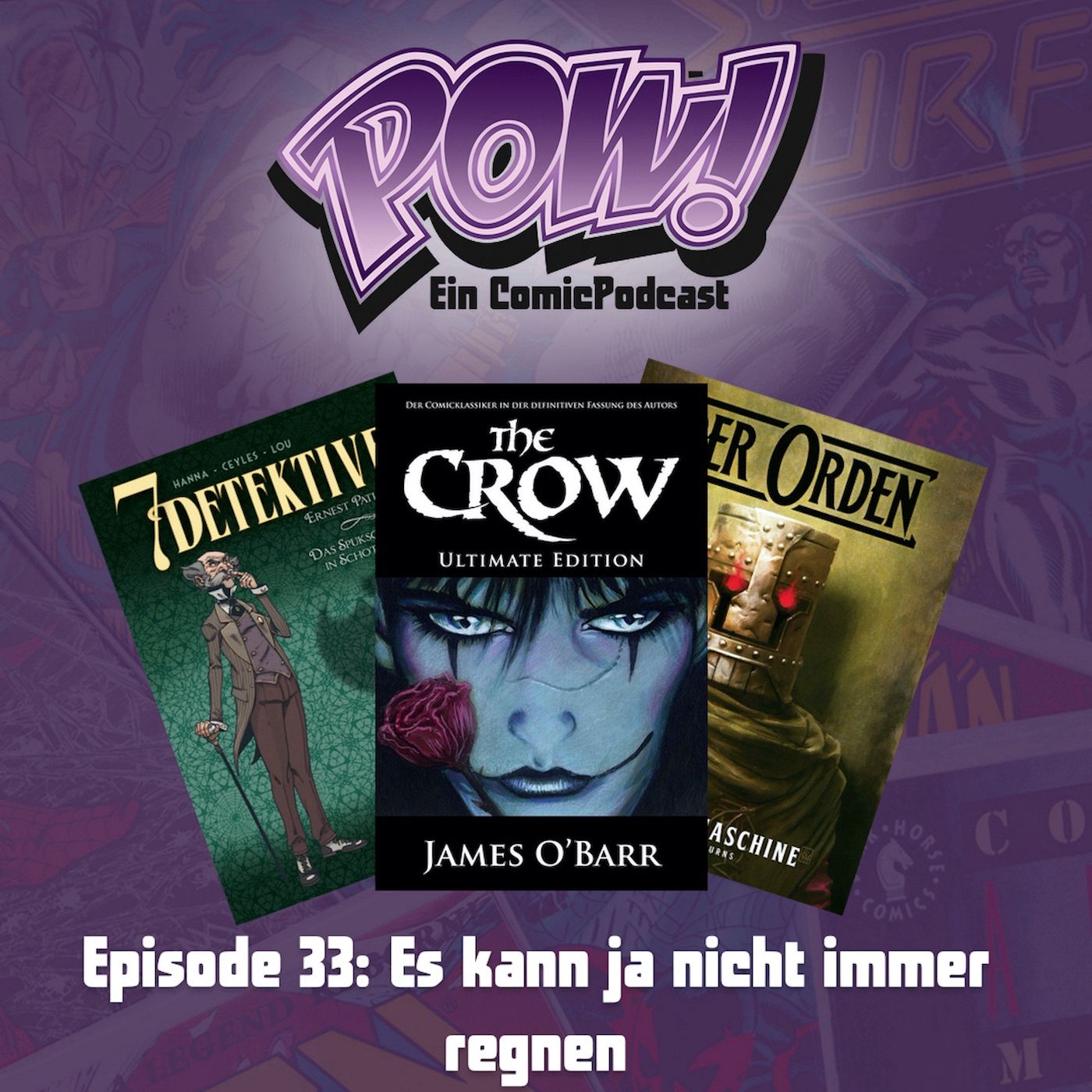 Ep. 33: Es kann ja nicht immer regnen