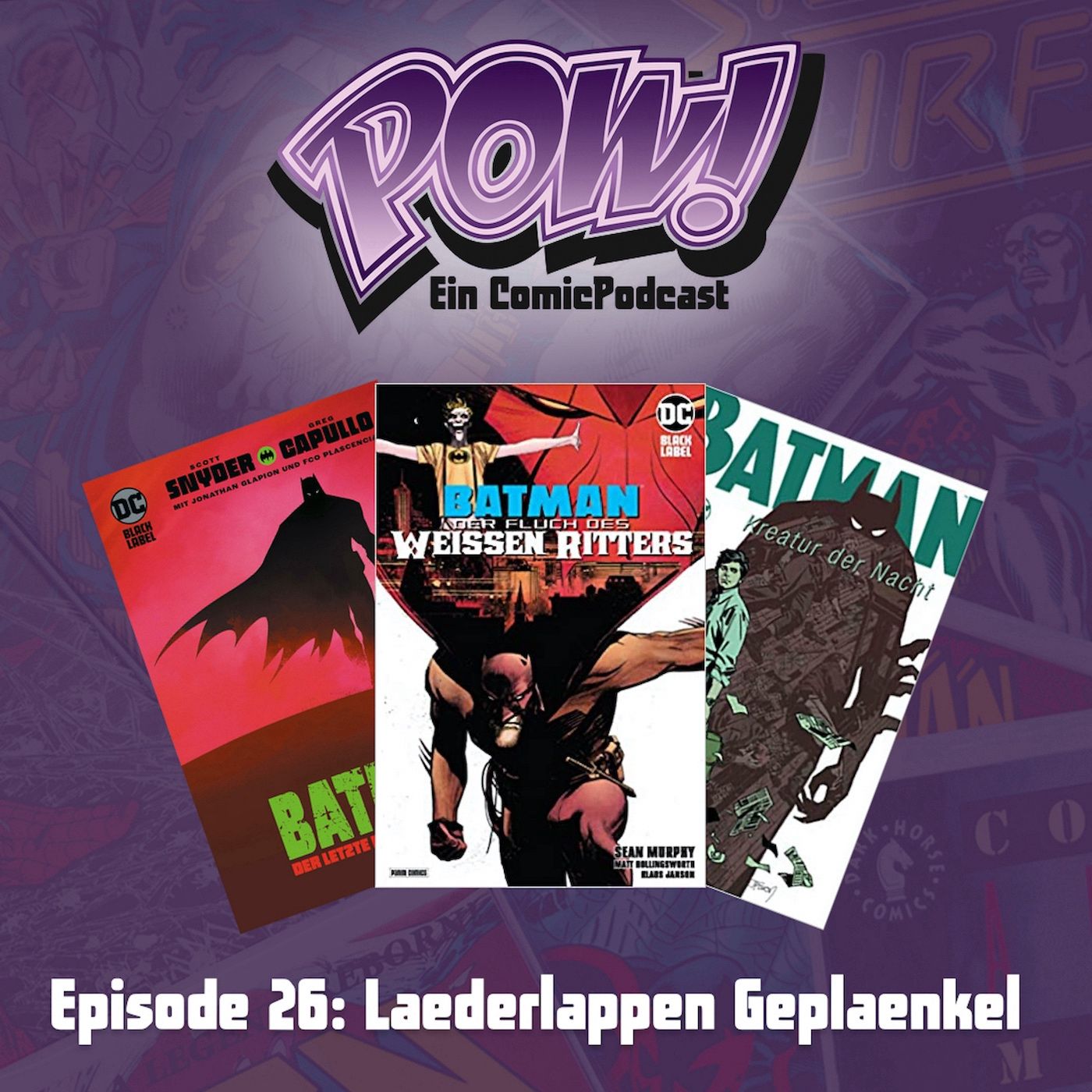 Ep. 26: Läderlappen Geplänkel
