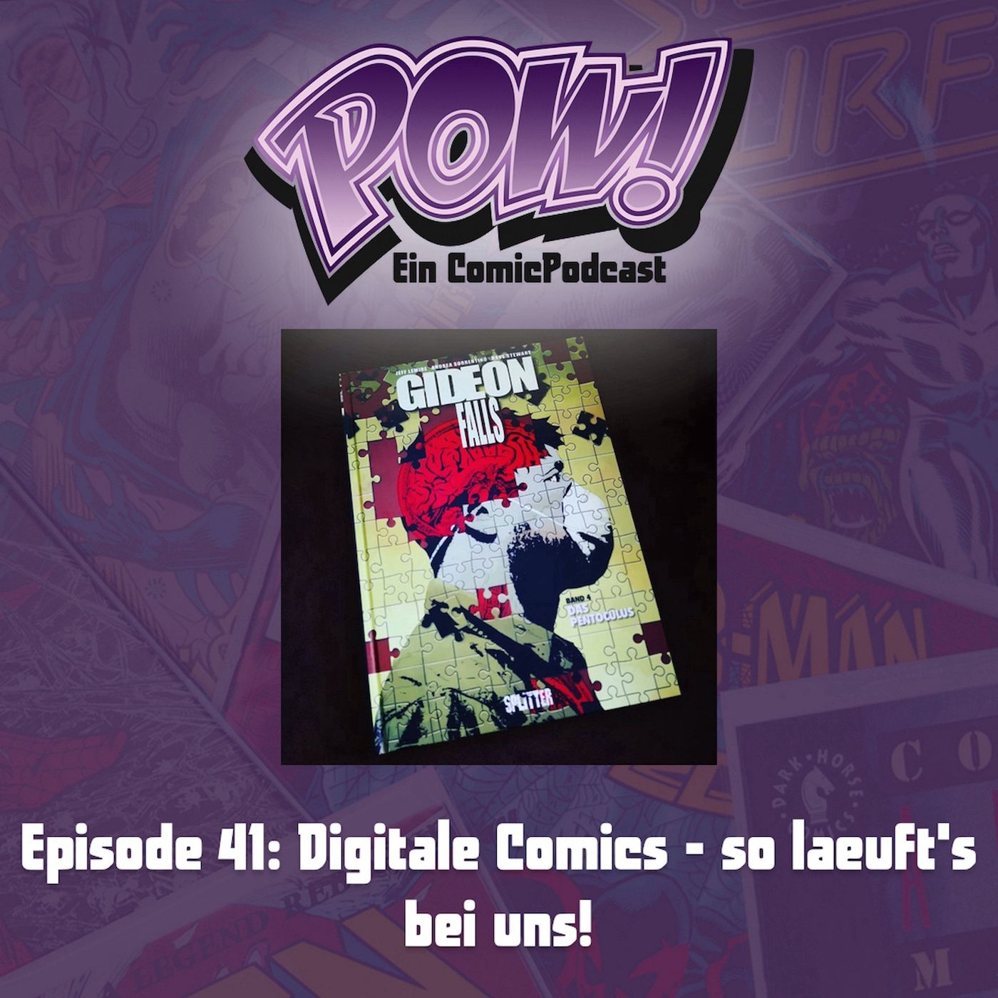 Ep. 41: Digitale Comics - so läuft's bei uns!
