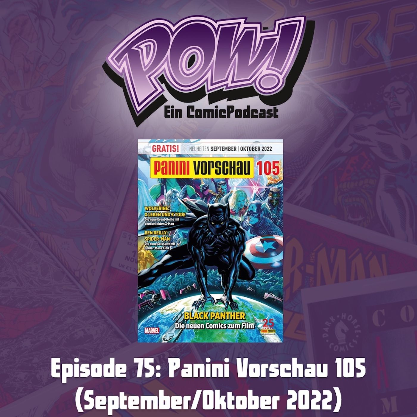 Ep. 75: Panini Vorschau 105 (September/Oktober 2022)