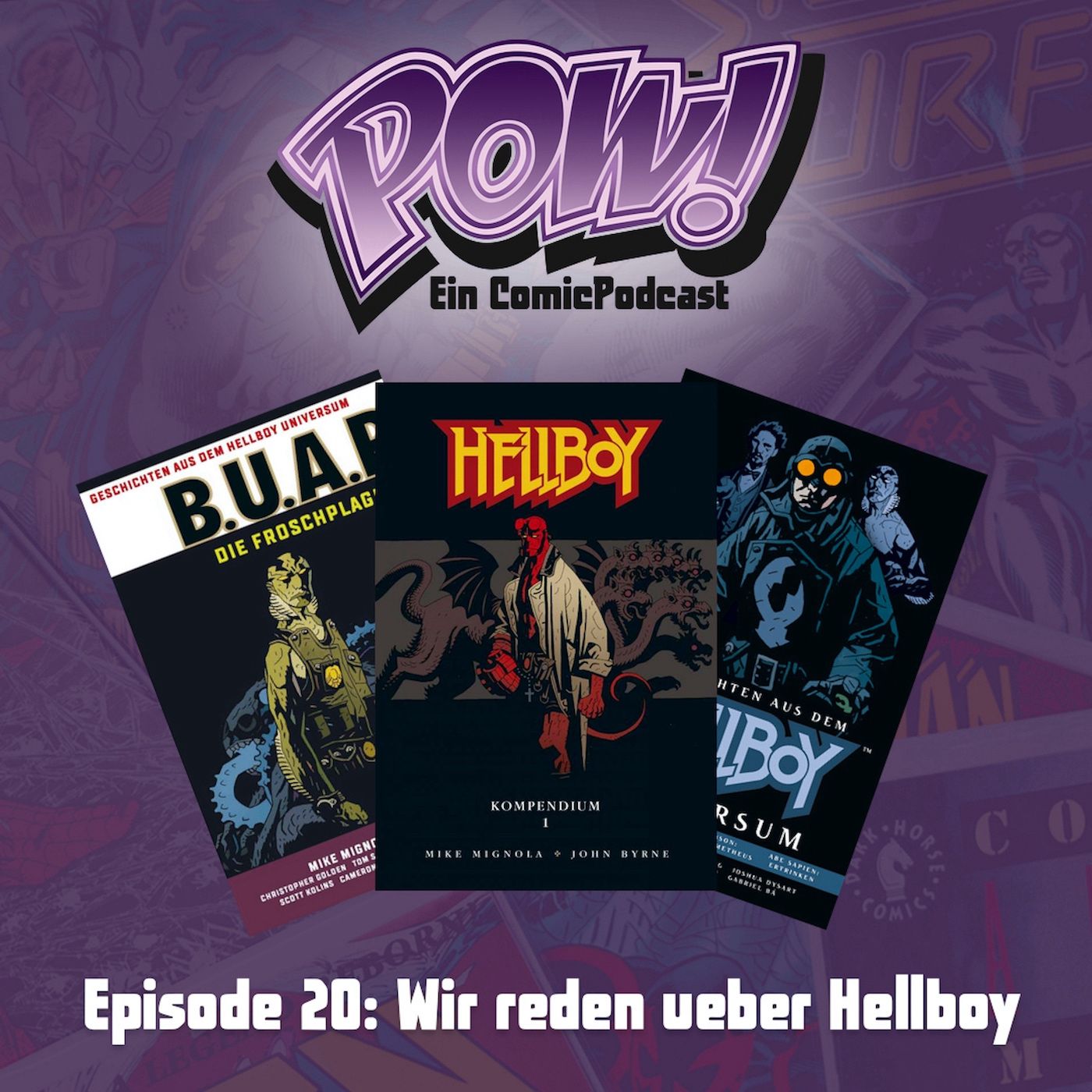 Ep. 20: Wir reden über Hellboy