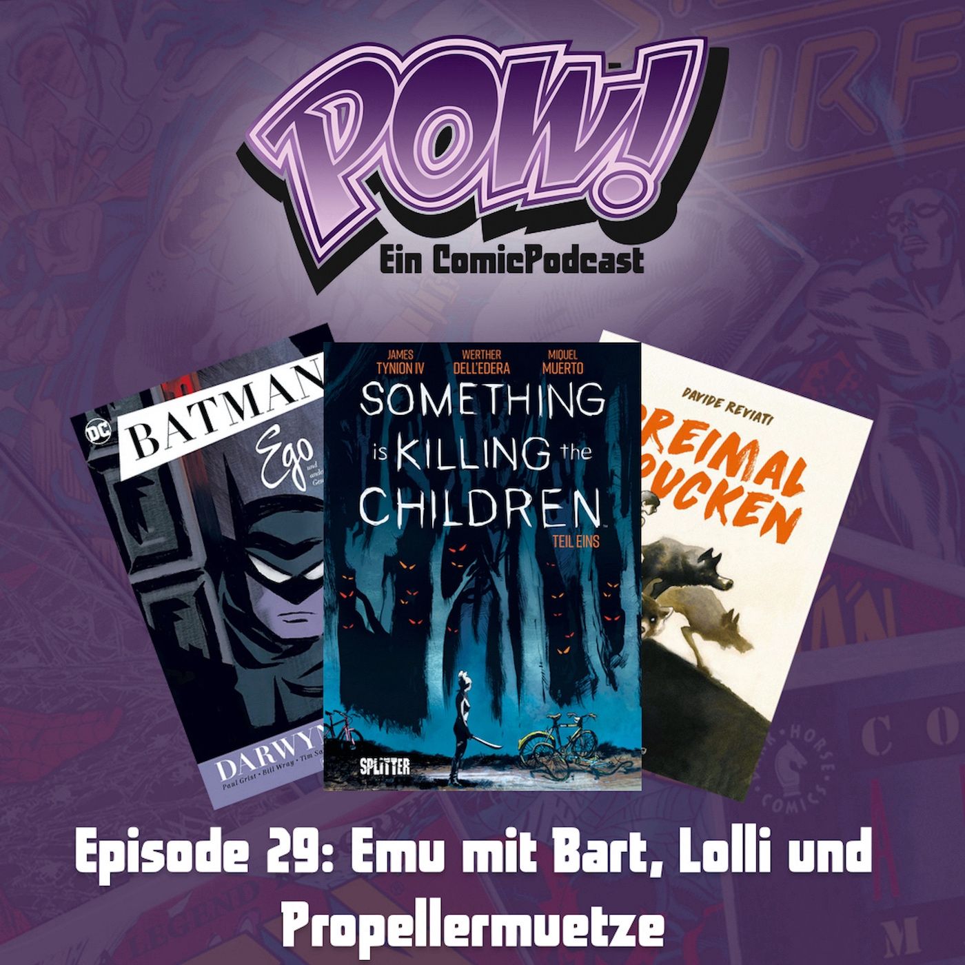 Ep. 29: Emu mit Bart, Lolli und Propellermütze
