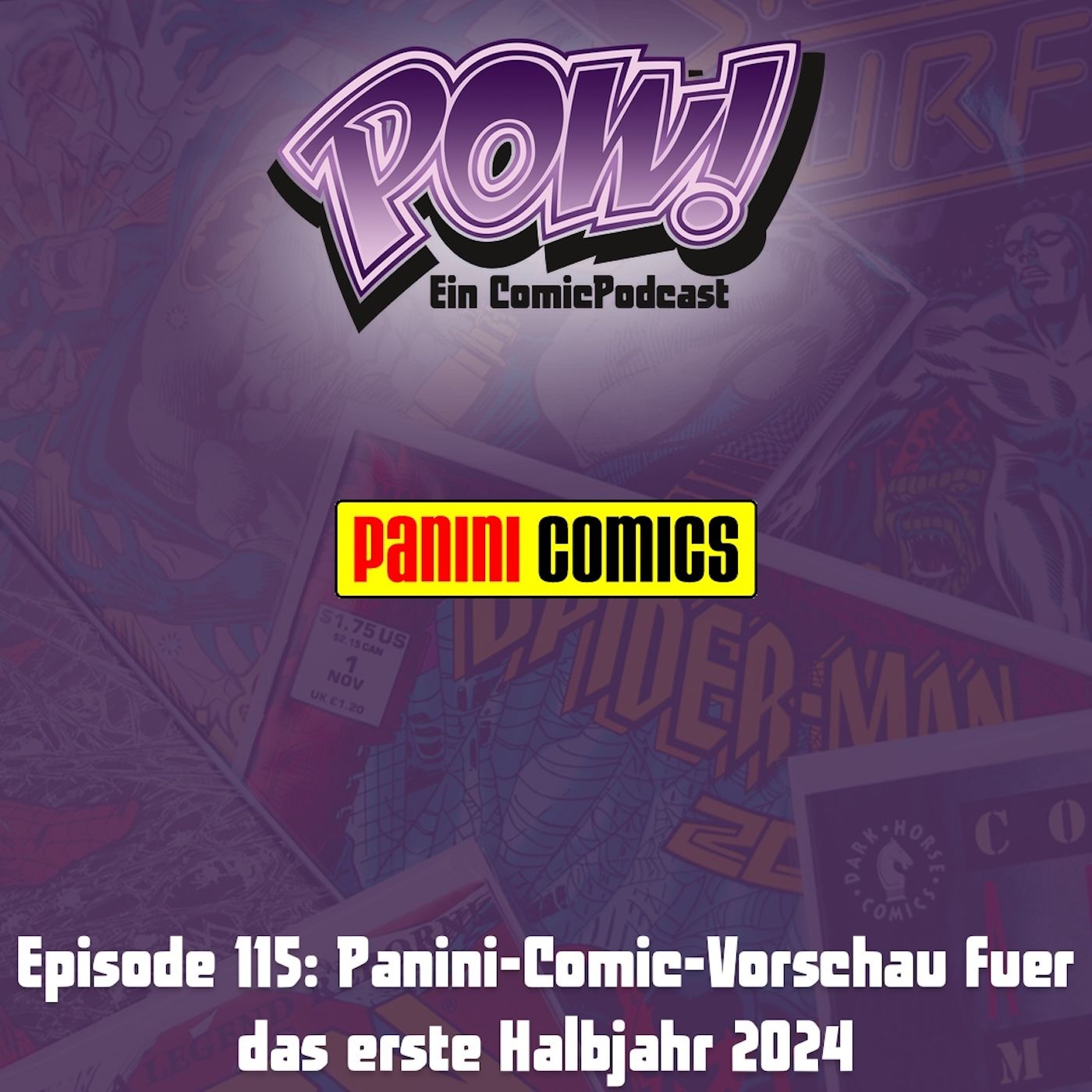 Ep. 115: Panini-Comic-Vorschau fuer das erste Halbjahr 2024
