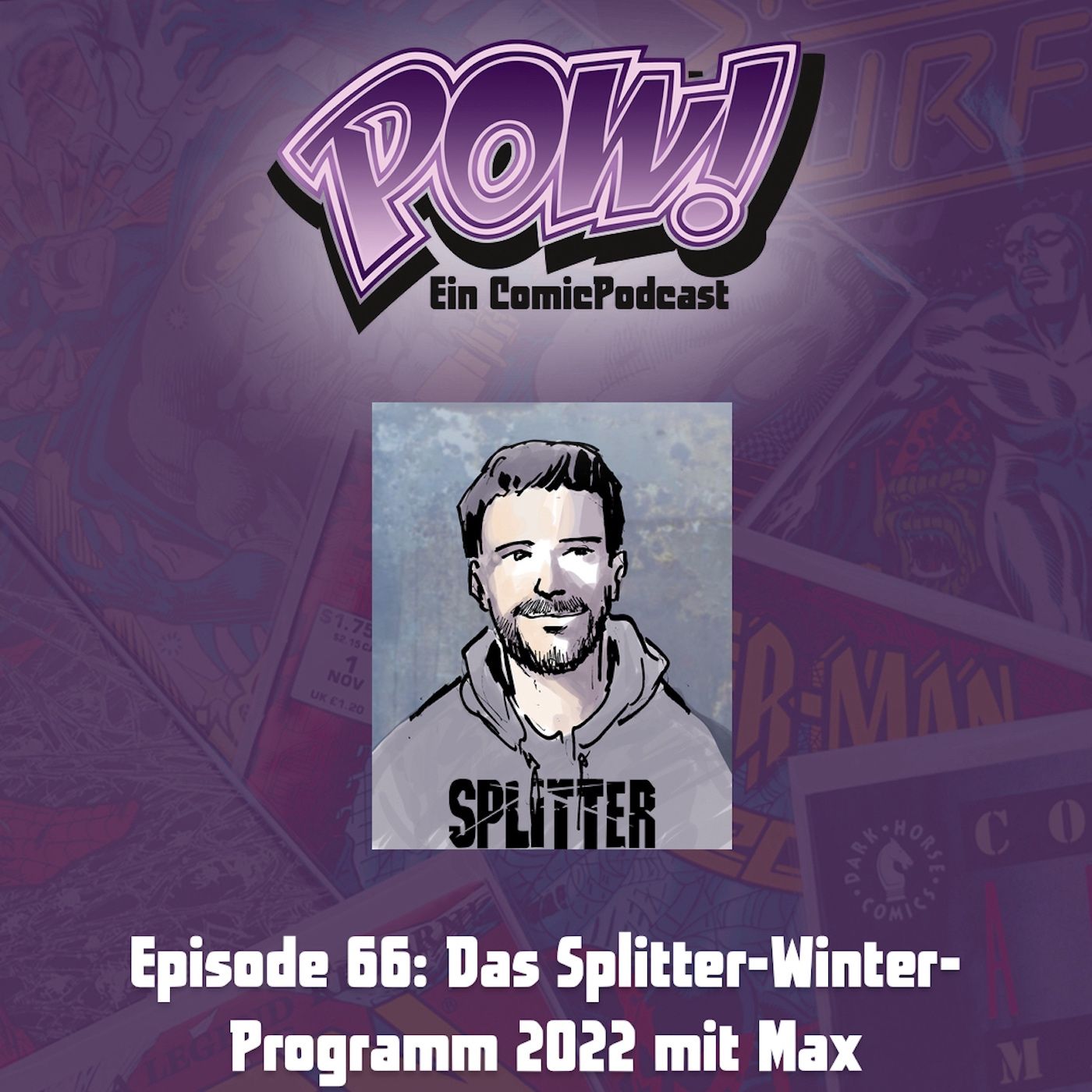 Ep. 66: Das Splitter-Winter-Programm 2022 mit Max