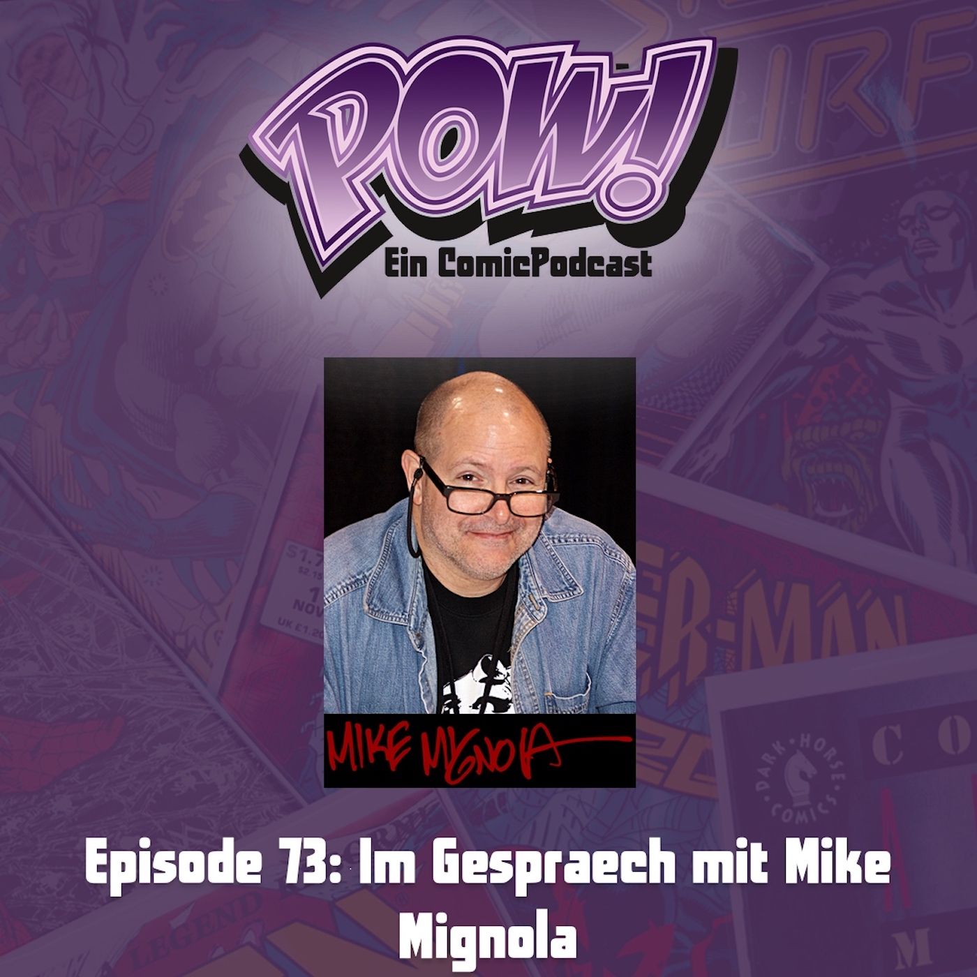 Ep. 73: Im Gespraech mit Mike Mignola