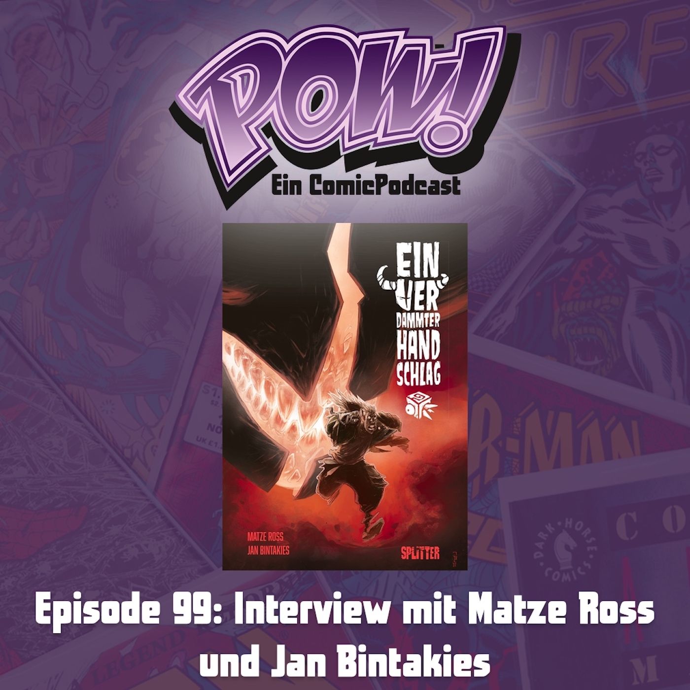 Ep. 99: Interview mit Matze Ross und Jan Bintakies