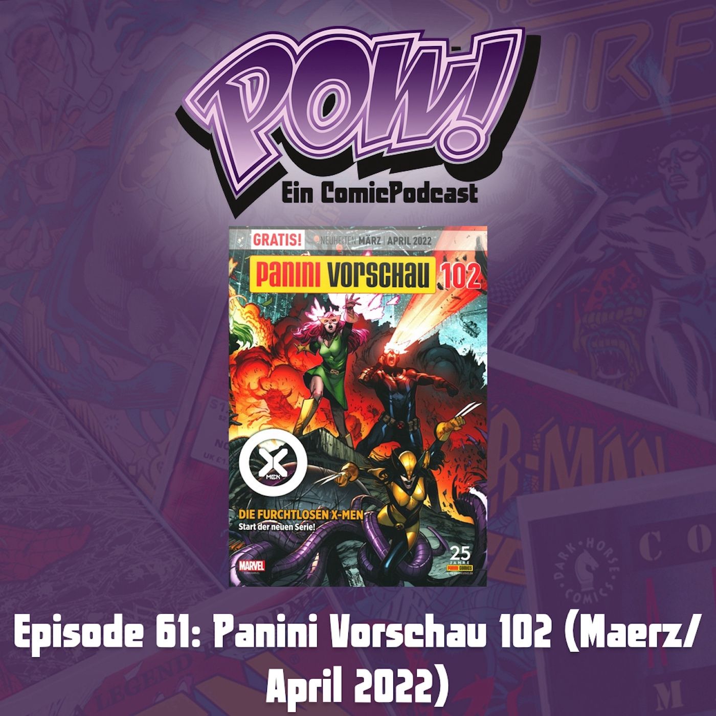 Ep. 61: Panini Comic-Vorschau 102 (März/April 2021)