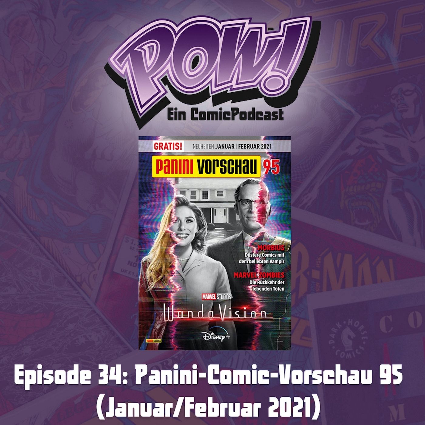 Ep. 34: Panini-Comic-Vorschau 95 (Januar/Februar 2021)