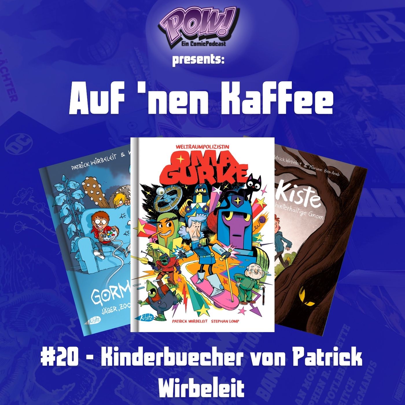 Auf ’nen Kaffee – #20 - Kinderbuecher von Patrick Wirbeleit