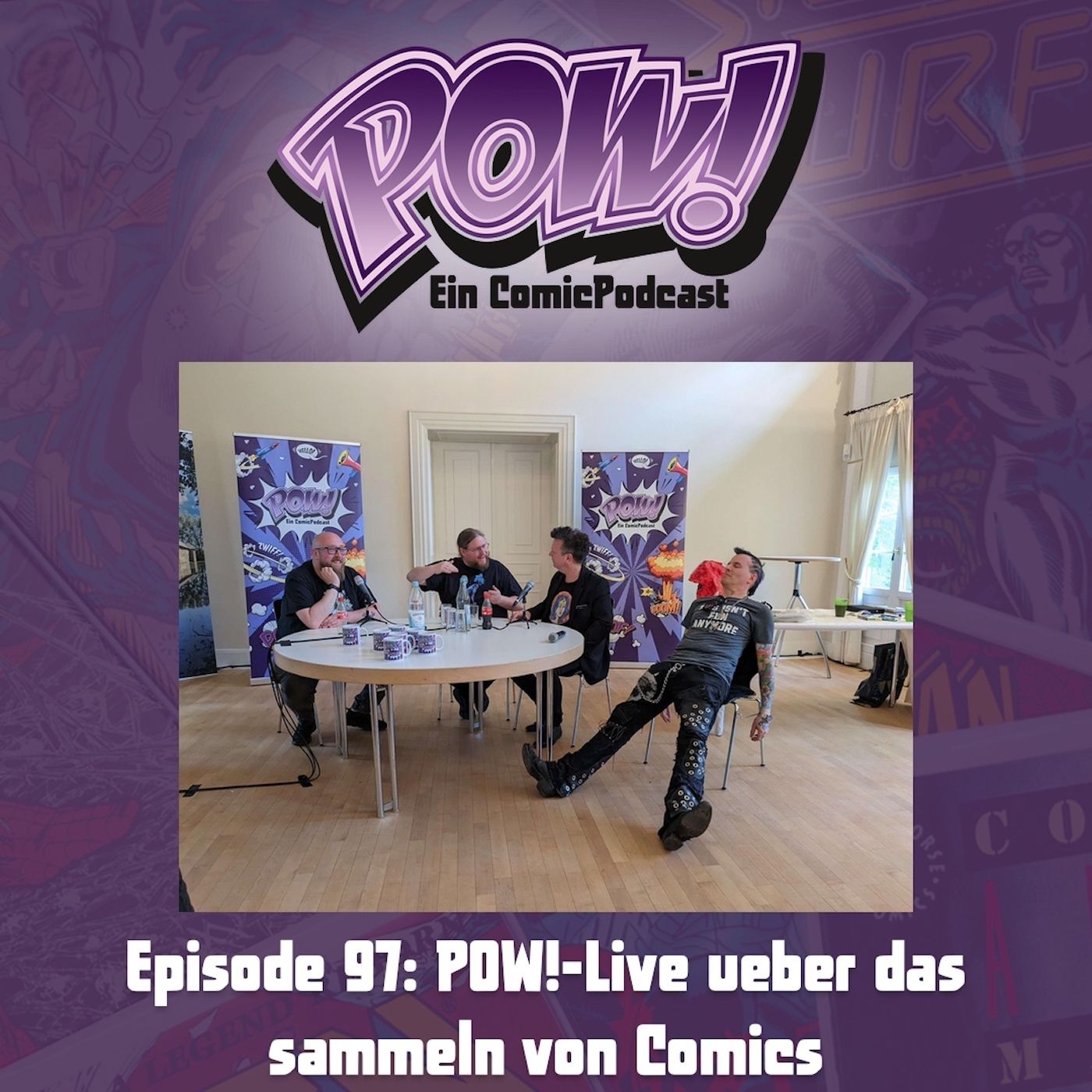 Ep. 97: POW!-Live ueber das sammeln von Comics