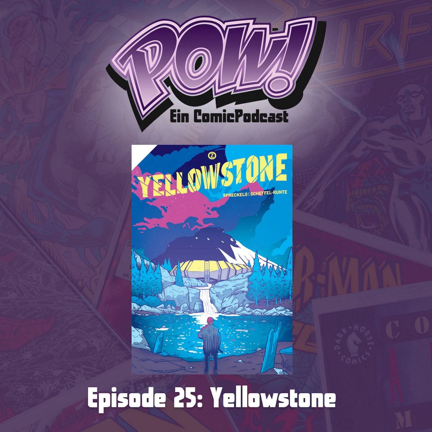 Ep. 25: Yellowstone