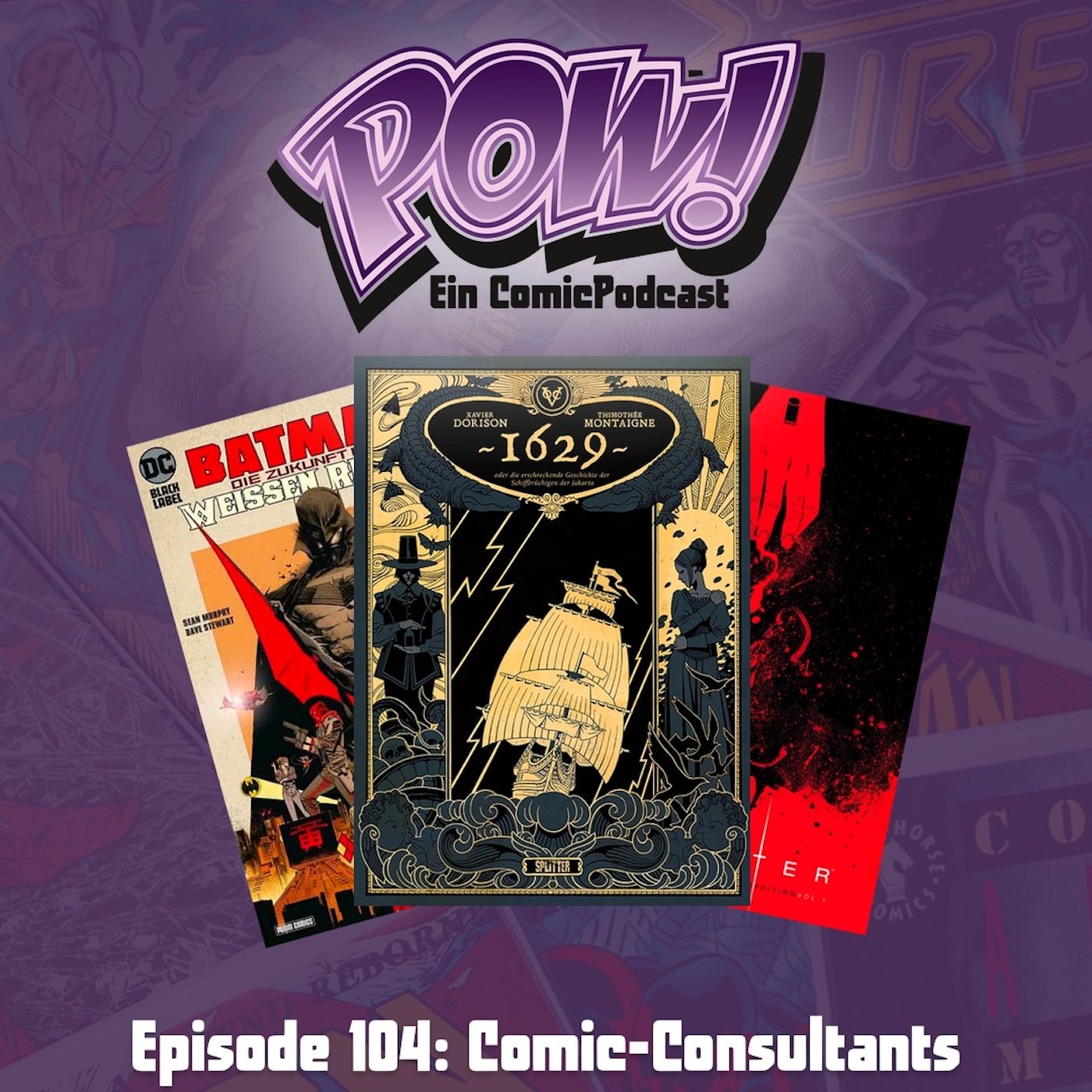 Ep. 104: Comic-Consultants