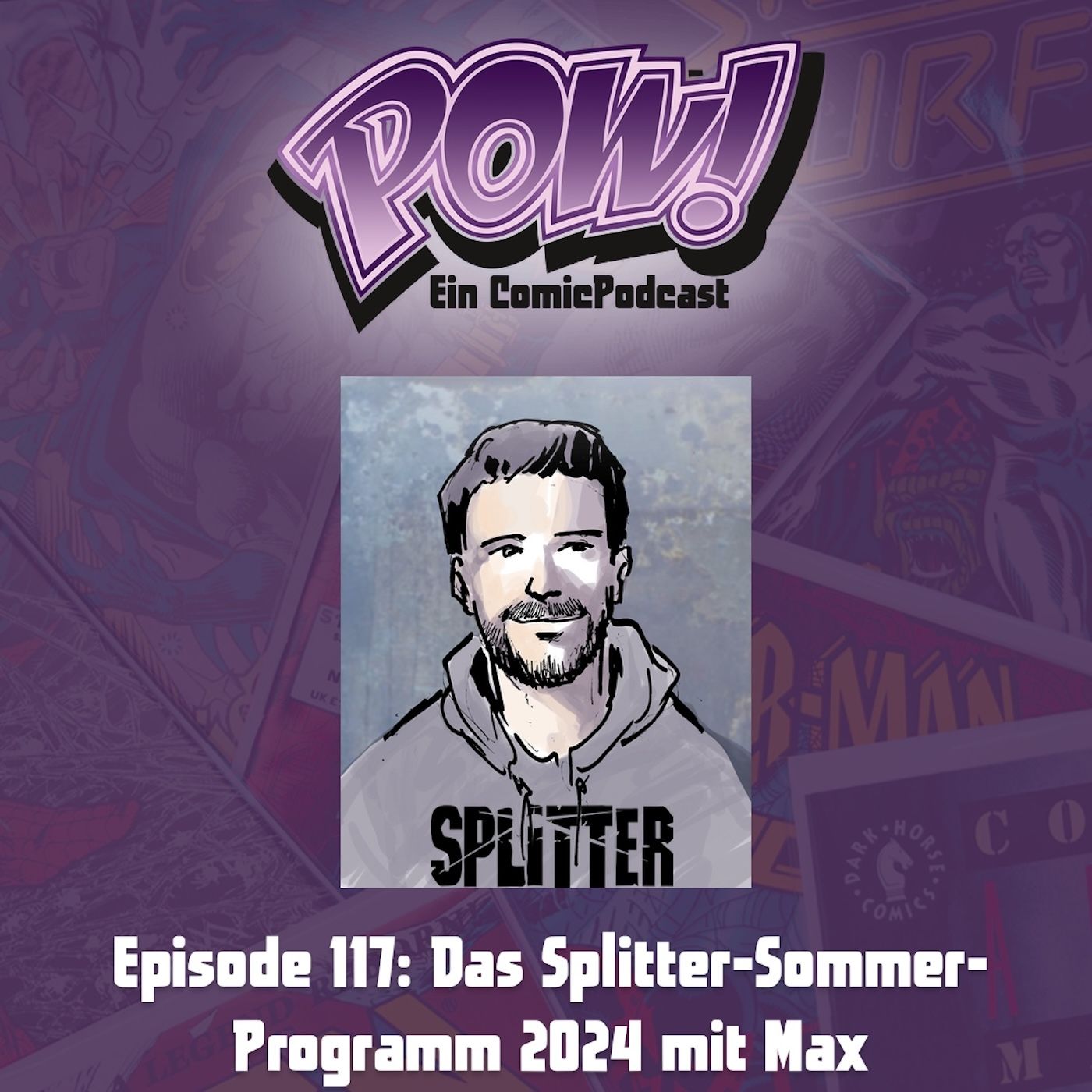 Ep. 117: Das Splitter-Sommer-Programm 2024 mit Max