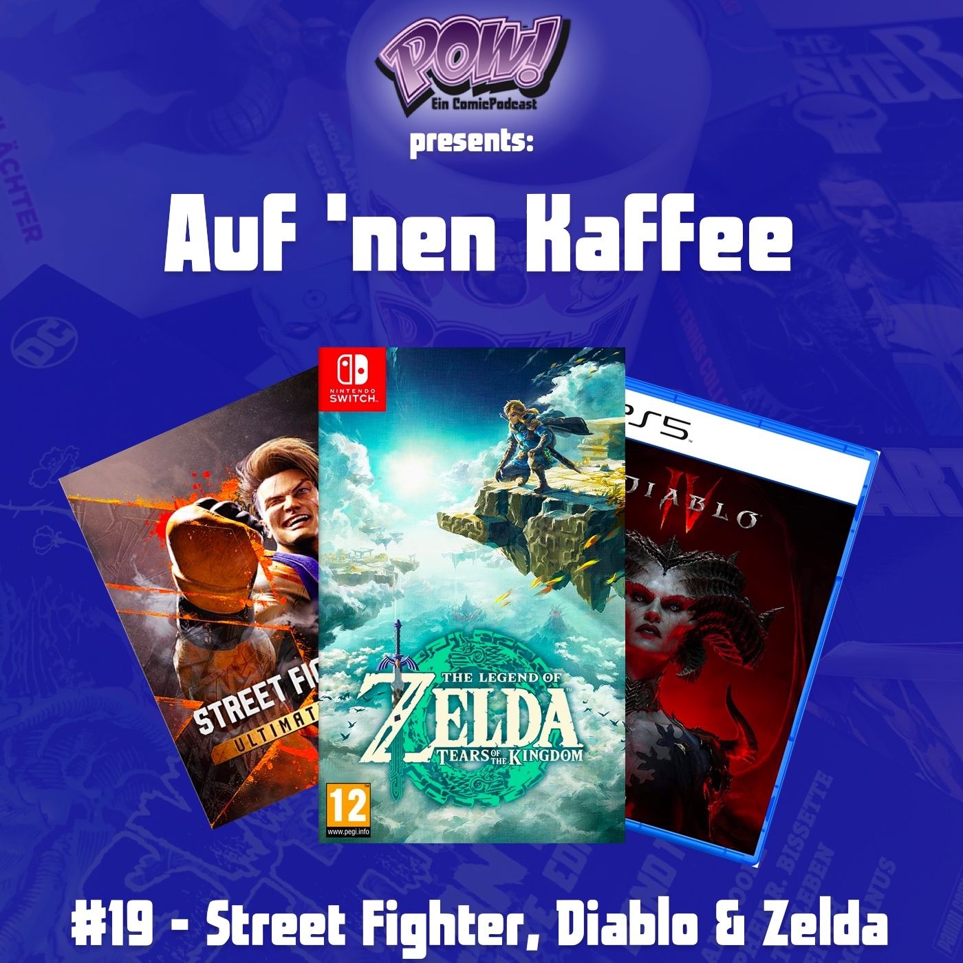 Auf ’nen Kaffee – #19 Street Fighter, Diablo & Zelda