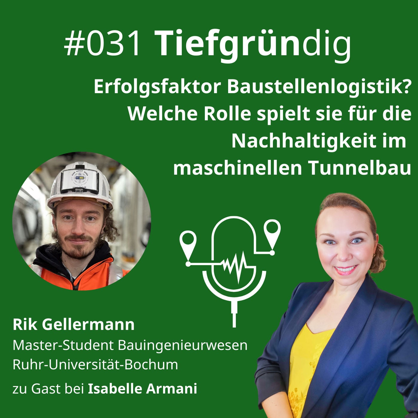 031 Erfolgsfaktor Baustellenlogistik? Welche Rolle spielt sie für die Nachhaltigkeit im maschinellen Tunnelbau