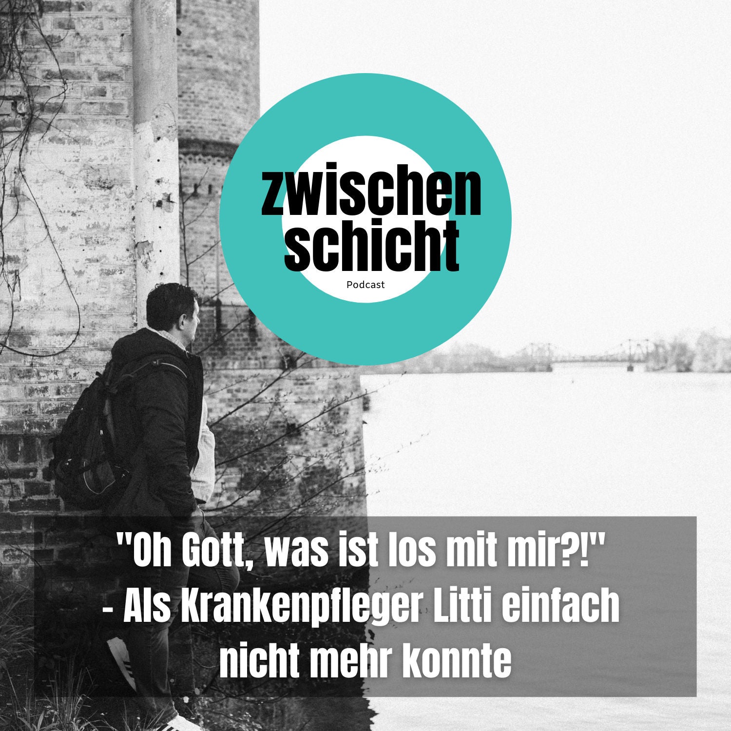 "Oh Gott, was ist los mit mir?!" - Als Krankenpfleger Litti einfach nicht mehr konnte