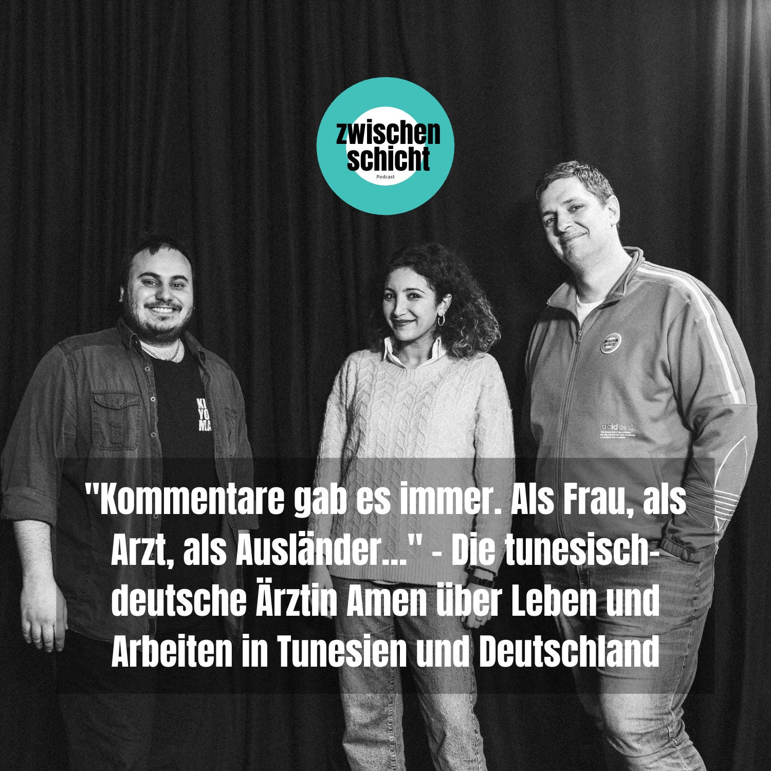 "Kommentare gab es immer. Als Frau, als Arzt, als Ausländer…" - Die tunesisch-deutsche Ärztin Amen über Leben und Arbeiten in Tunesien und Deutschland