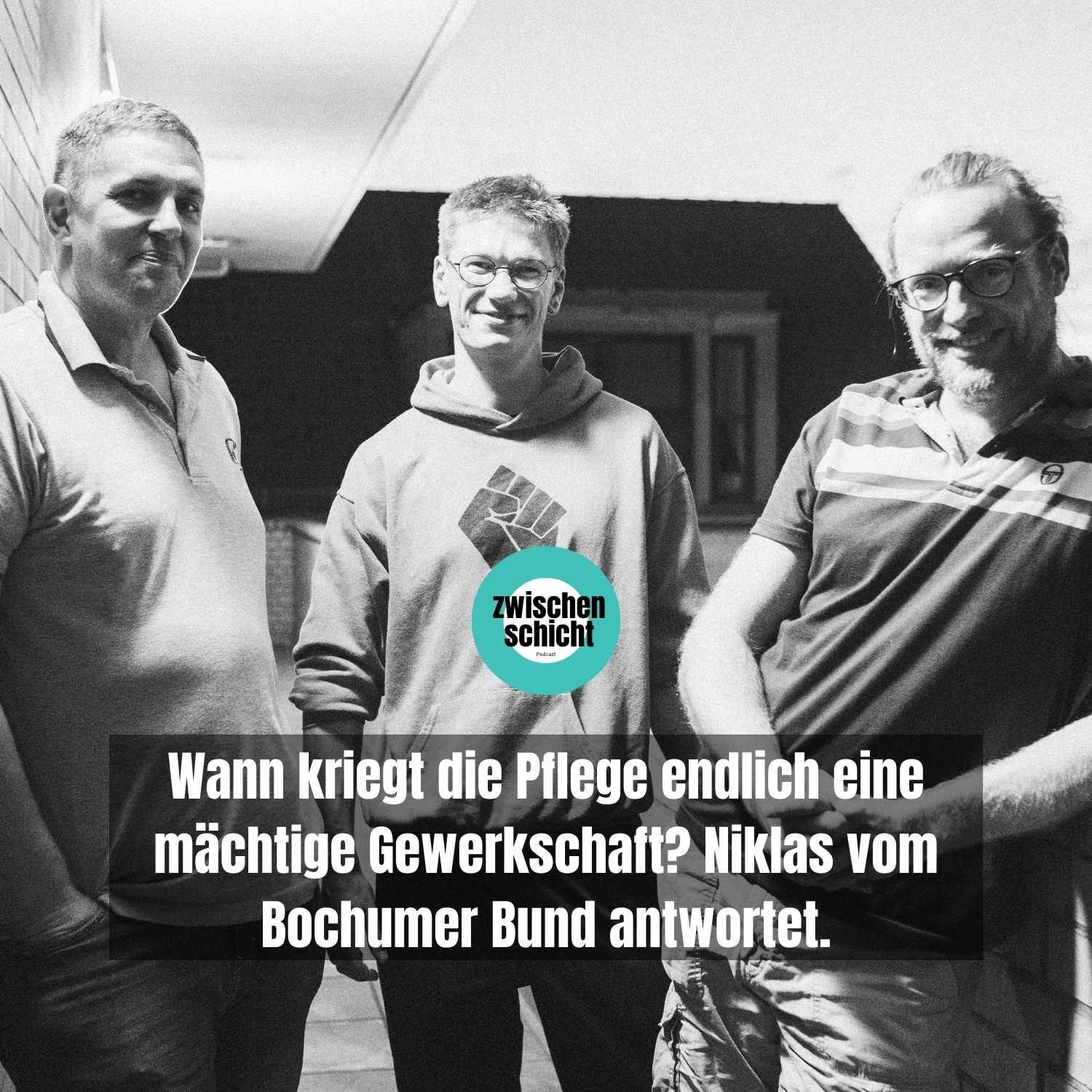 Wann kriegt die Pflege endlich eine mächtige Gewerkschaft? Niklas vom Bochumer Bund antwortet.