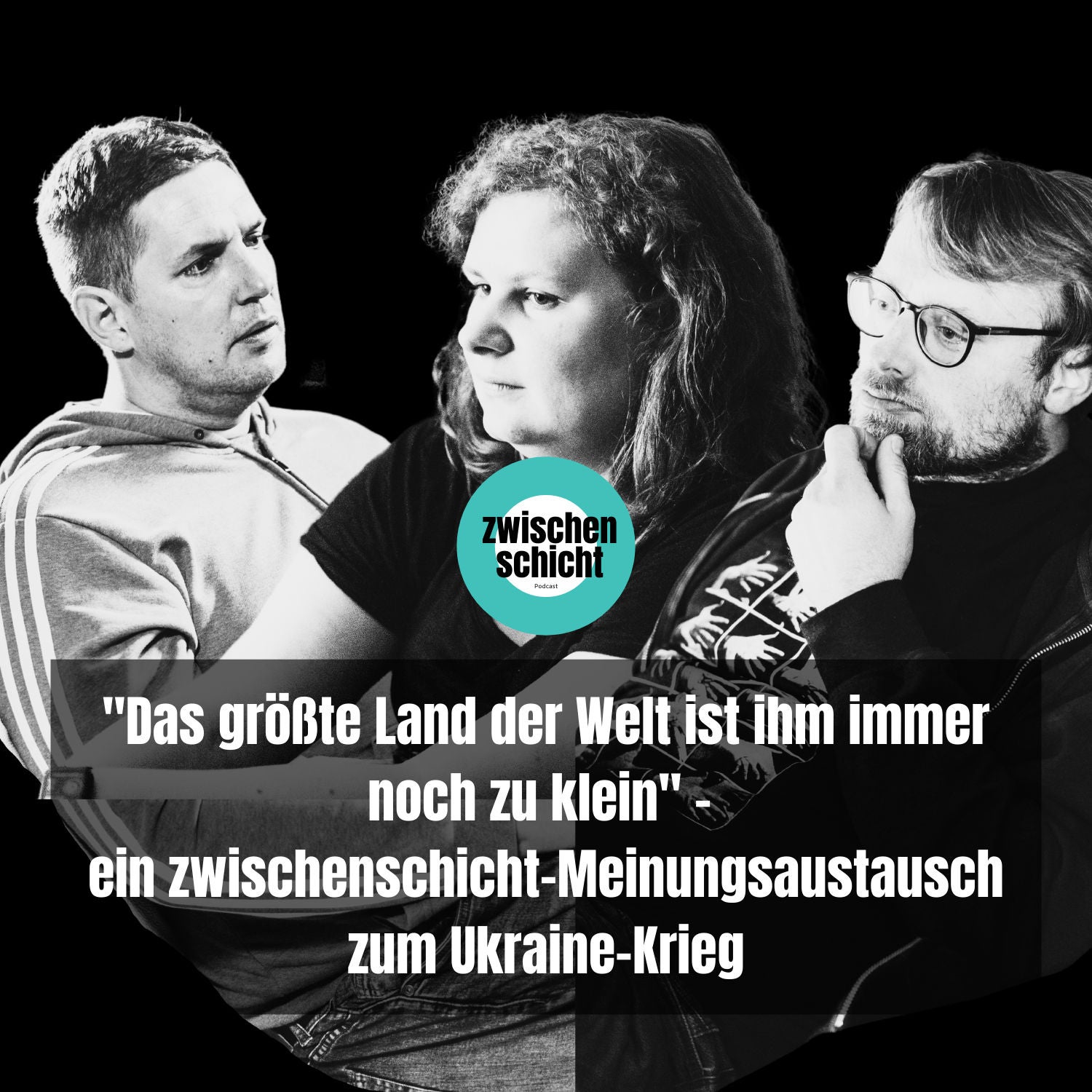 "Das größte Land der Welt ist ihm immer noch zu klein" - ein zwischenschicht-Meinungsaustausch zum Ukraine-Krieg