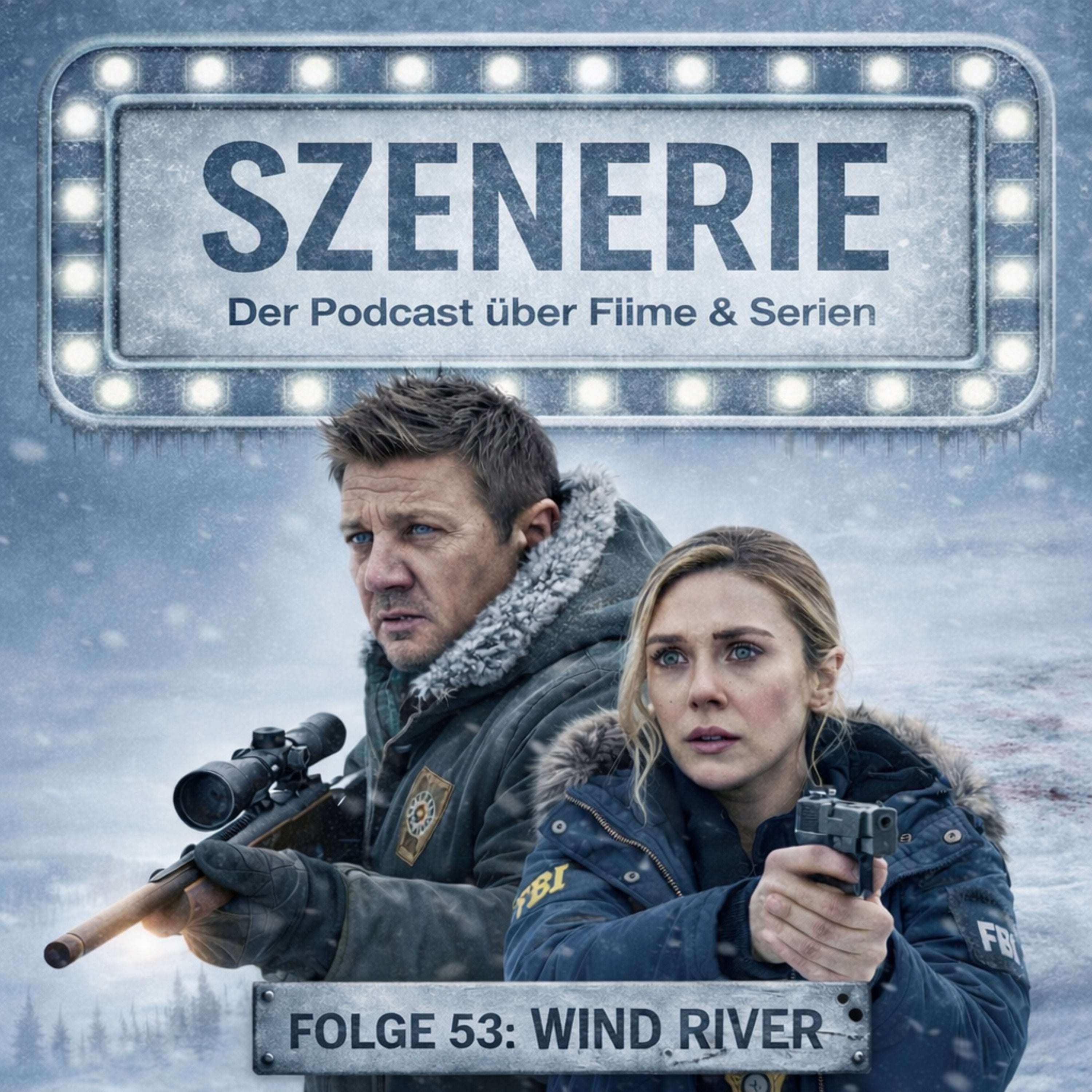 Folge 53 Wind River mit Elisabeth Olsen