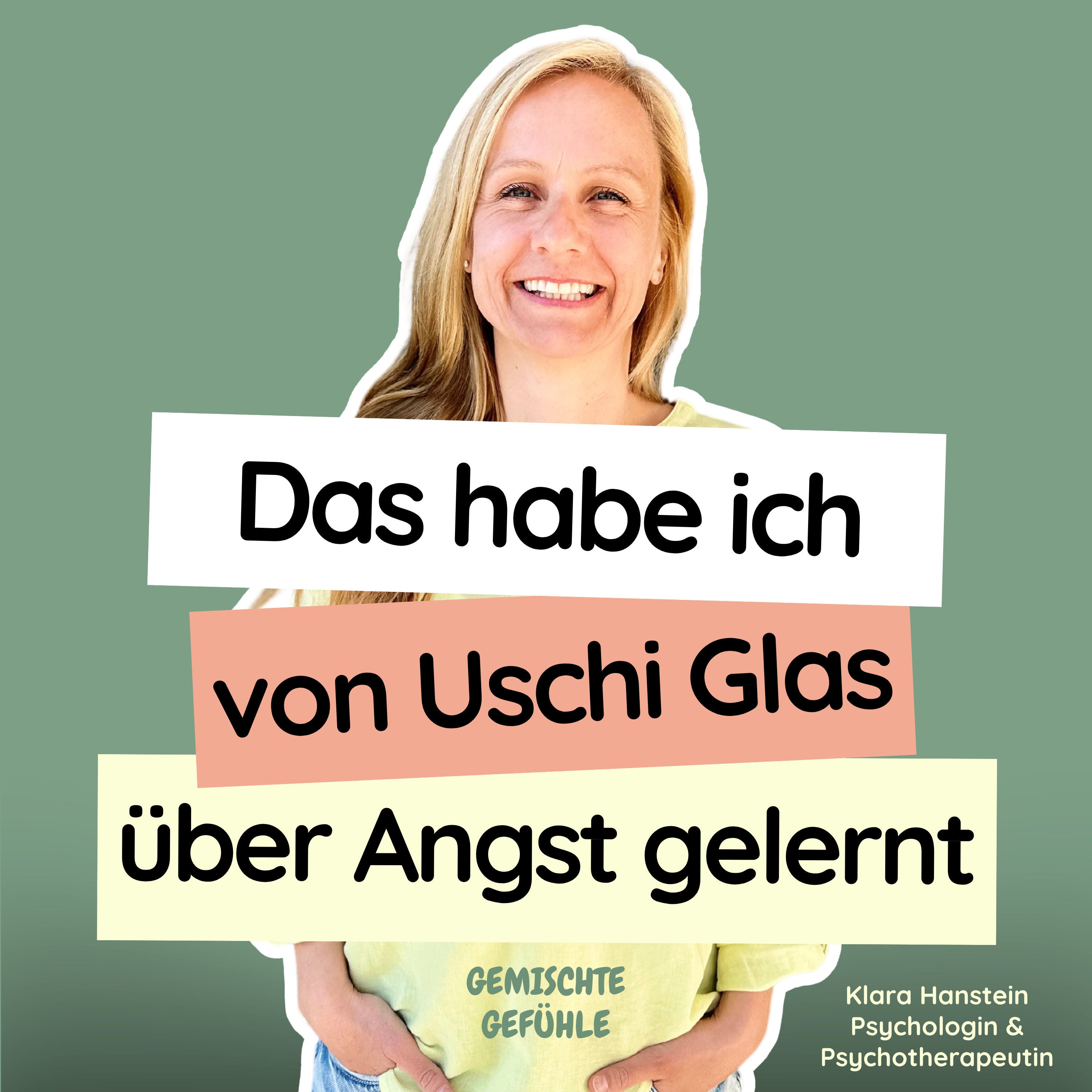 #80 Warum unsere Vorstellungen von Angst oft nicht stimmen - und wie ein neuer Blick möglich ist
