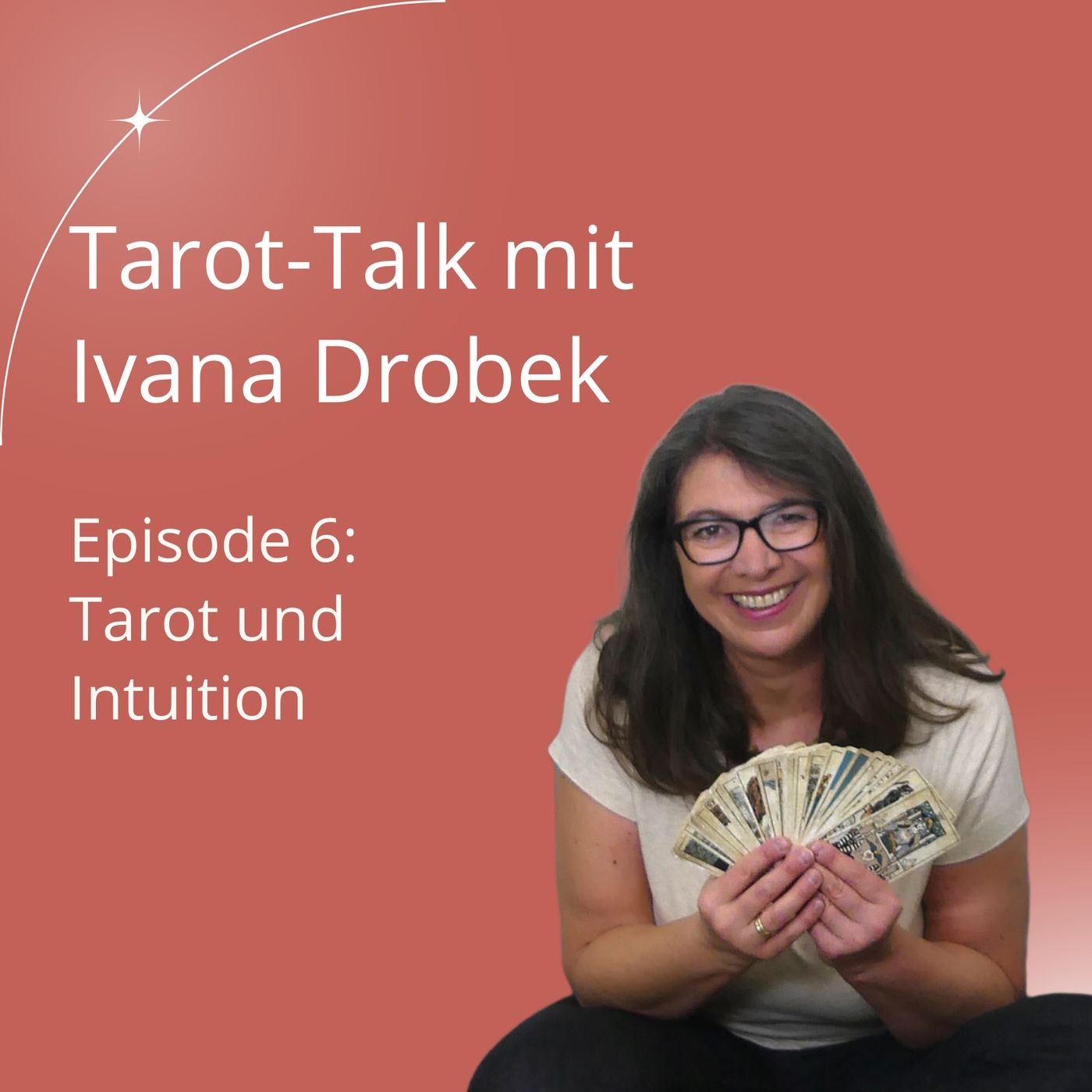 Tarot-Talk Episode 6: Tarot und Intuition