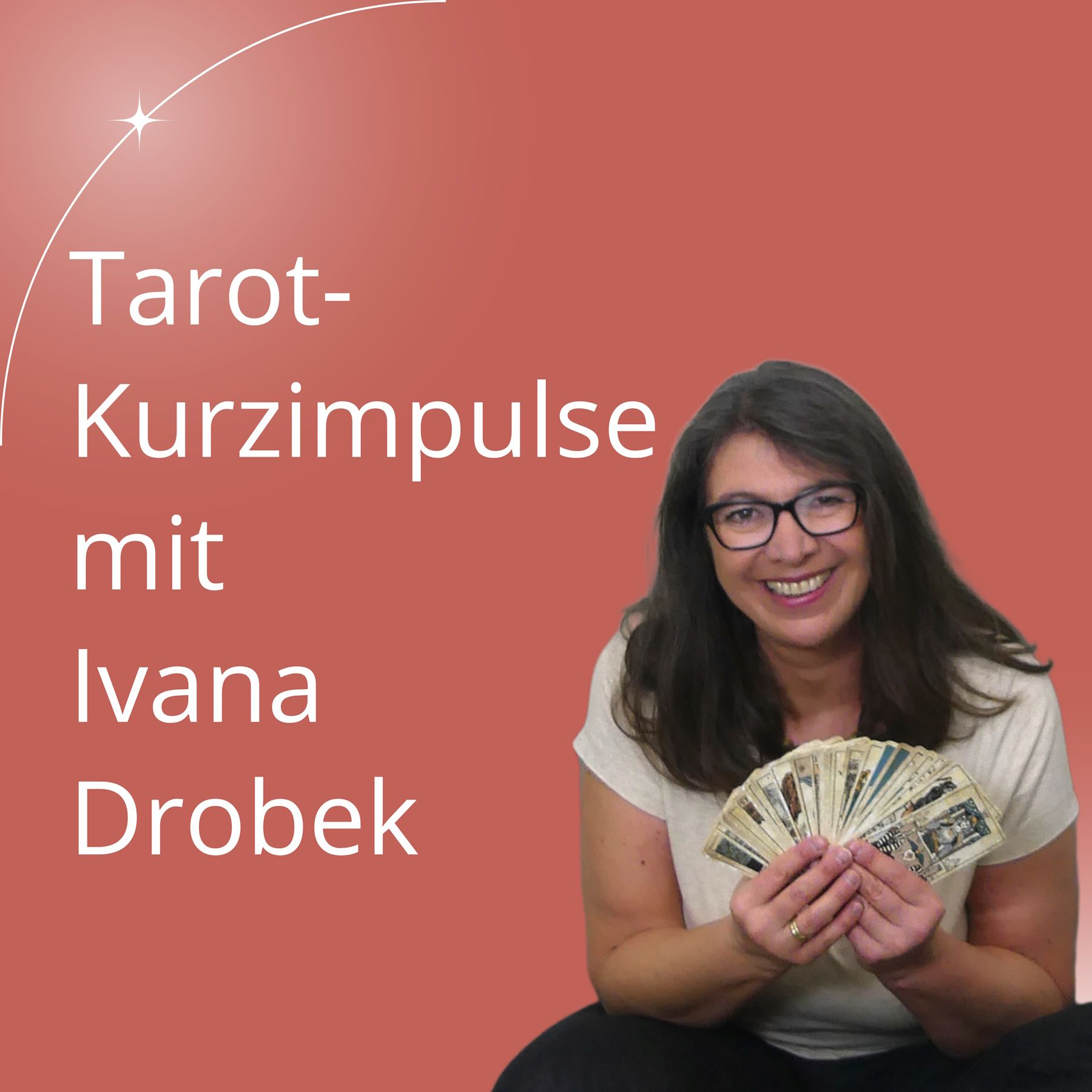Tarot-Kurzimpuls 02: Dein erster Schritt mit Tarot