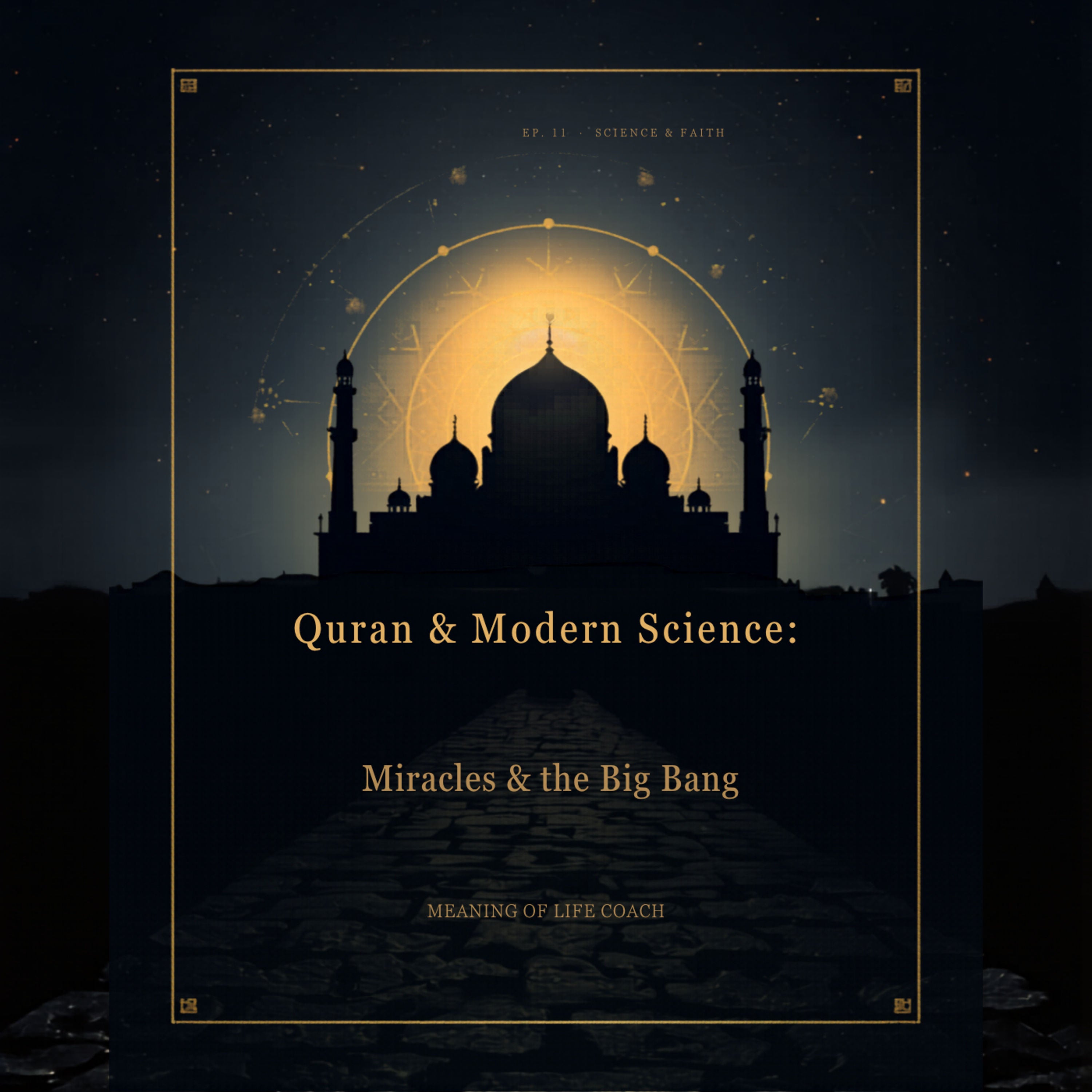 Quran and Modern Science: Miracles, Facts, and the Big Bang