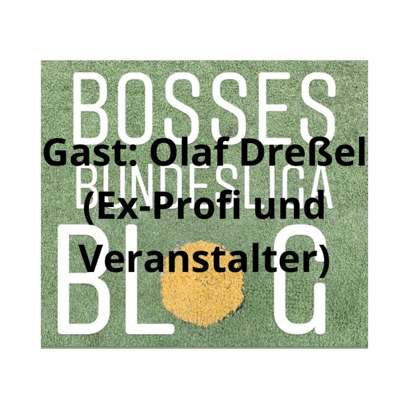 #23 Wie funktioniert die Traditionsmannschaftsszene? Gast: Olaf Dreßel (Veranstalter mit omd sports)