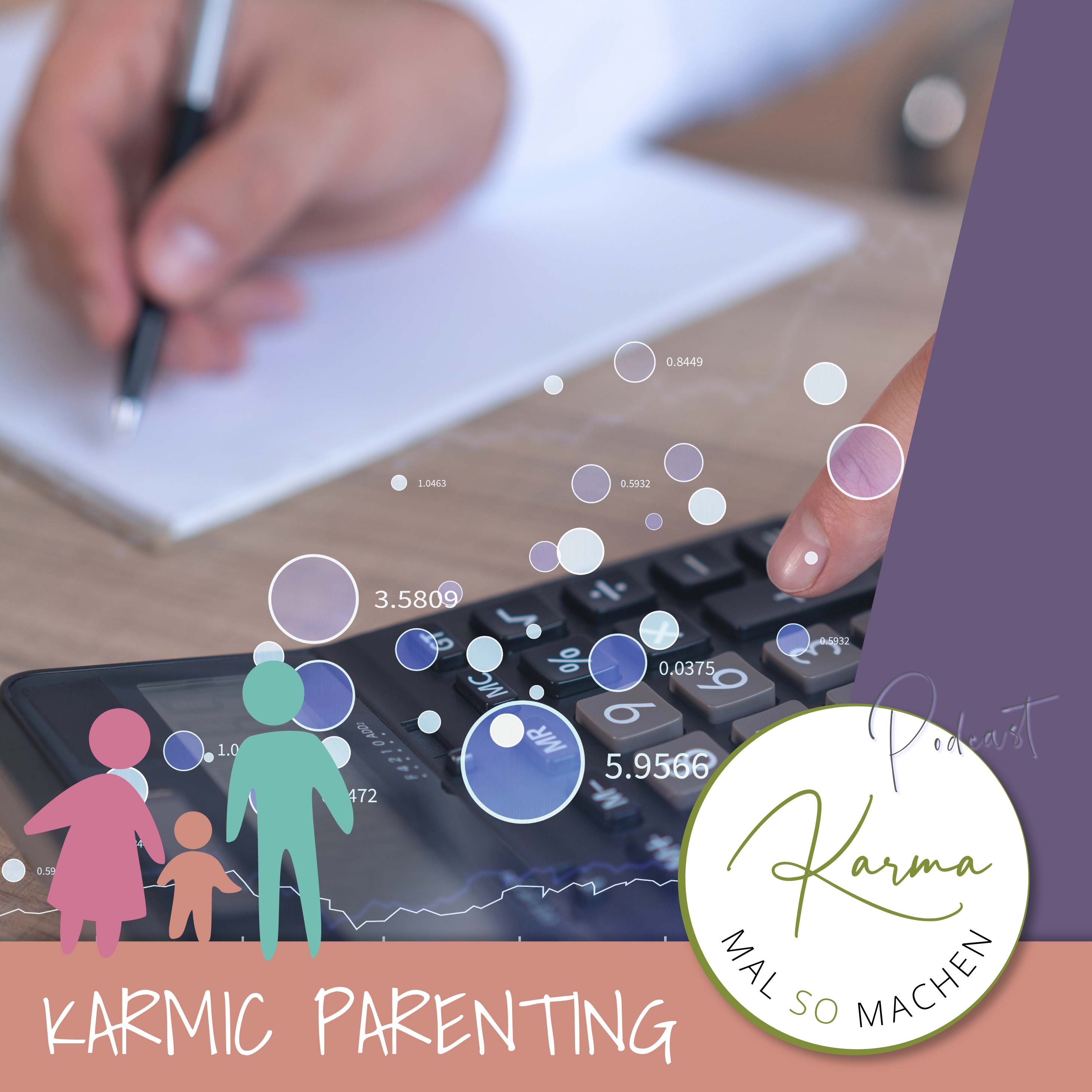 Folge 082 - Freude im Familienalltag – richtig karmisch abbuchen