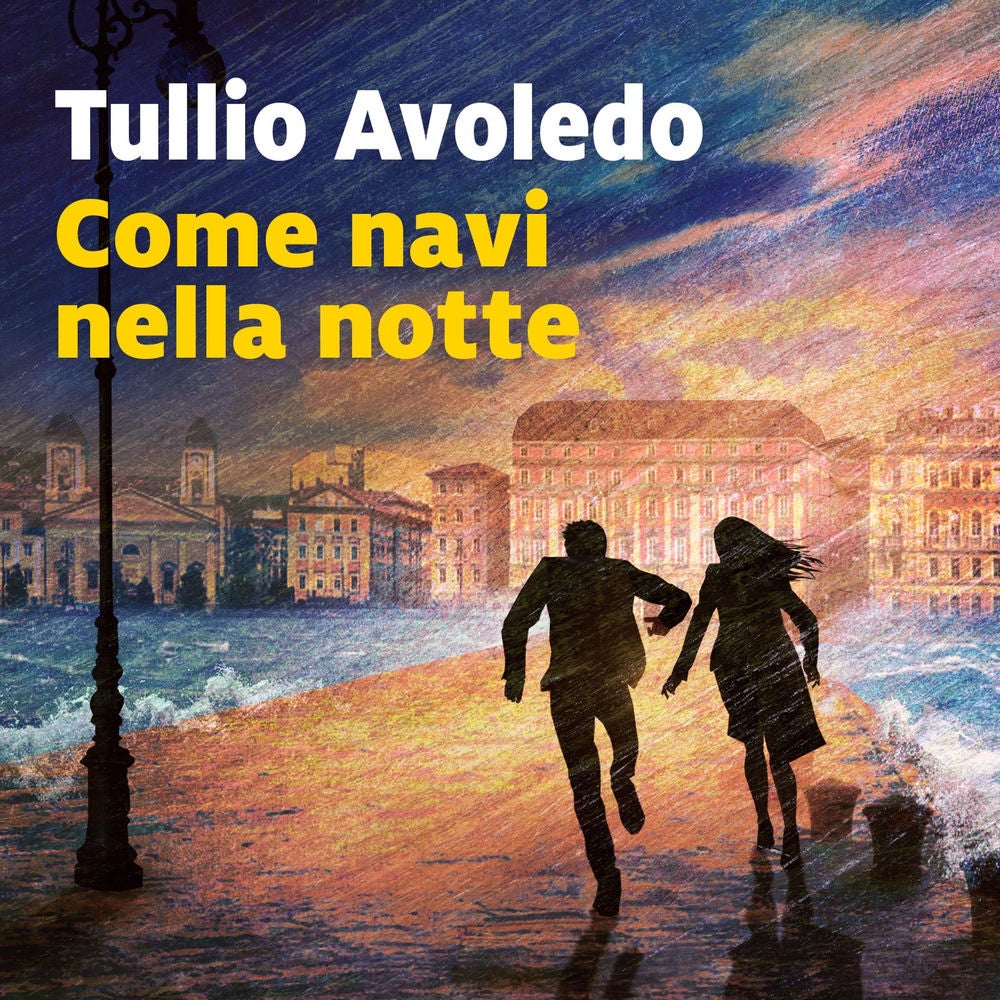 Come navi nella notte